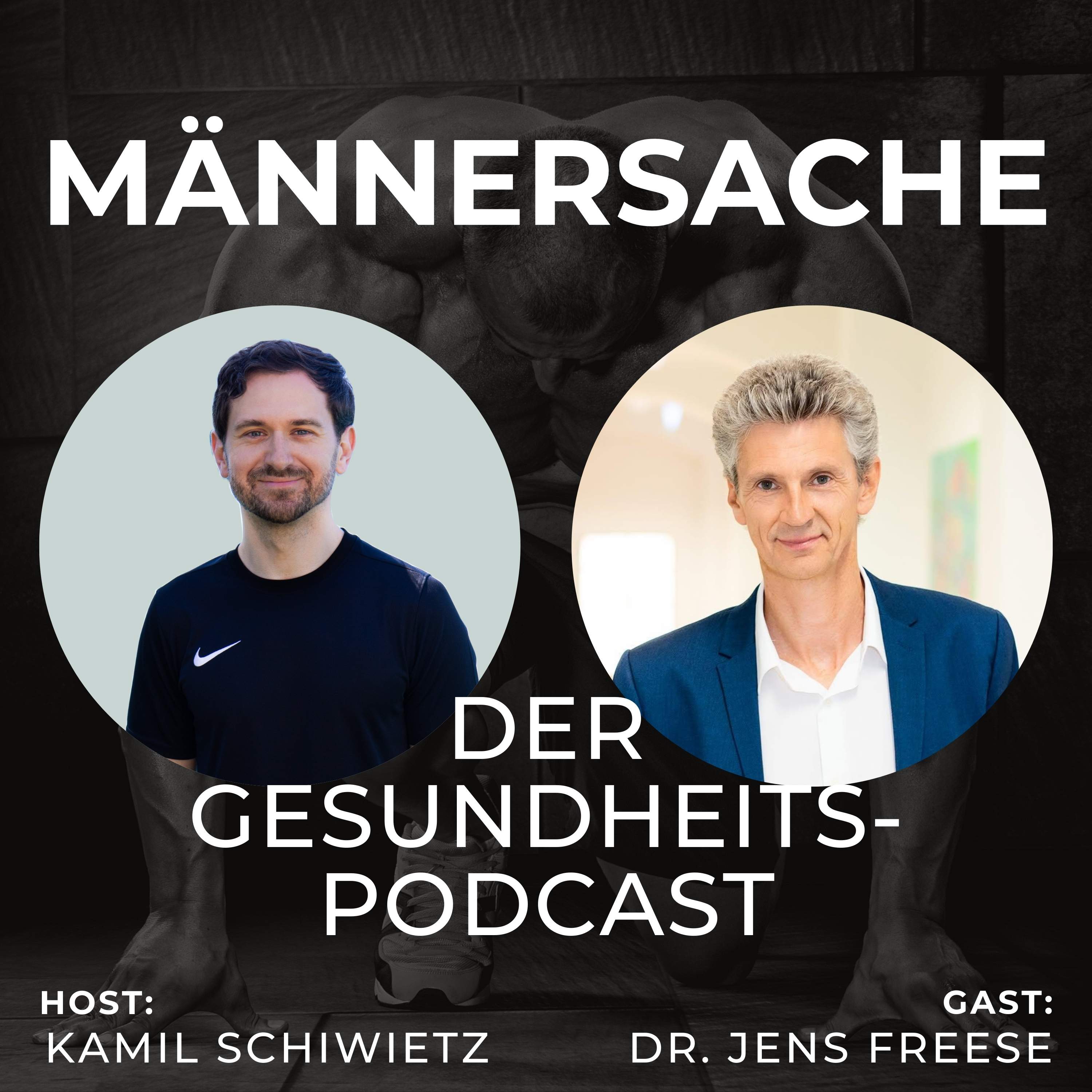 Männersache - Der Gesundheitspodcast für das vermeintlich starke Geschlecht