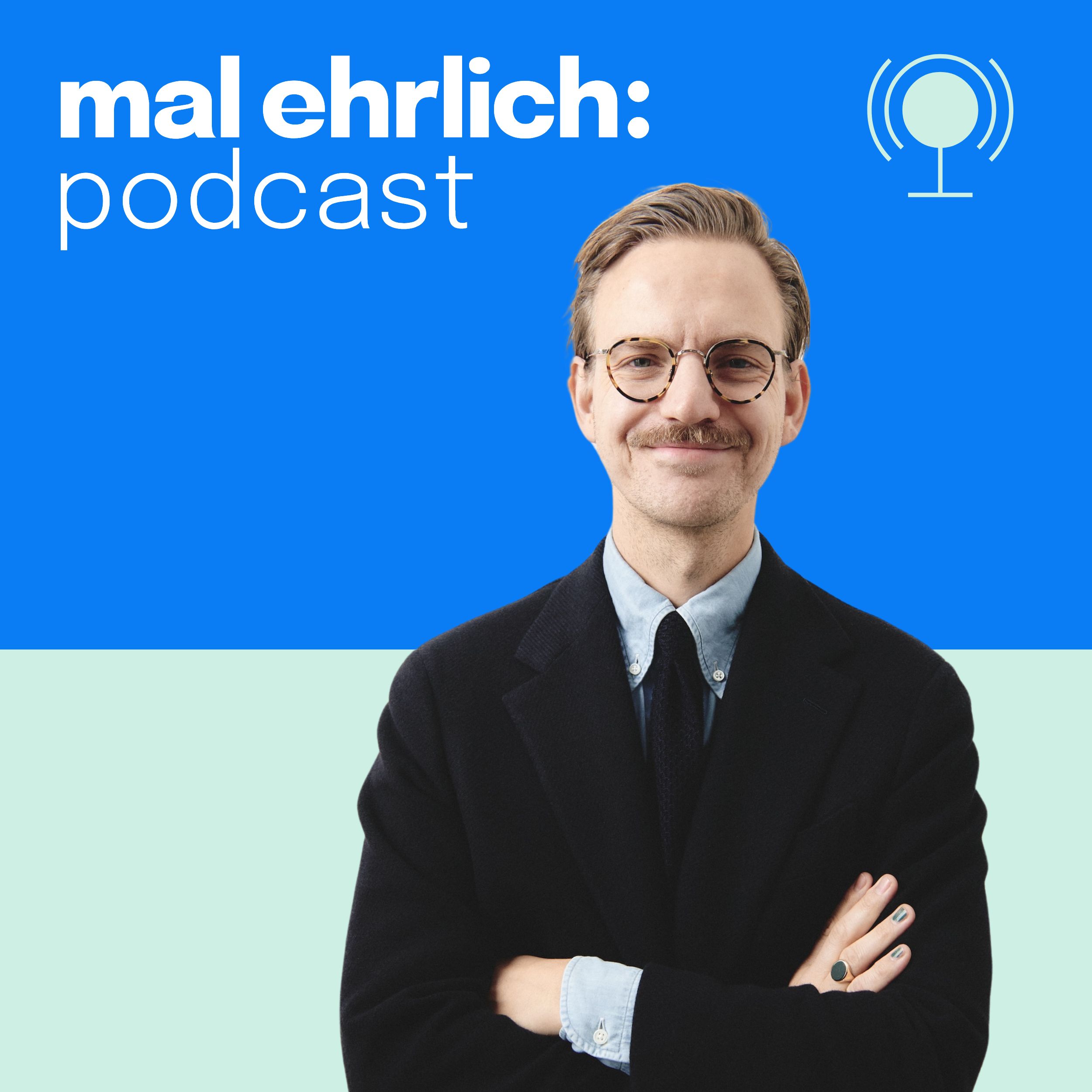 mal ehrlich