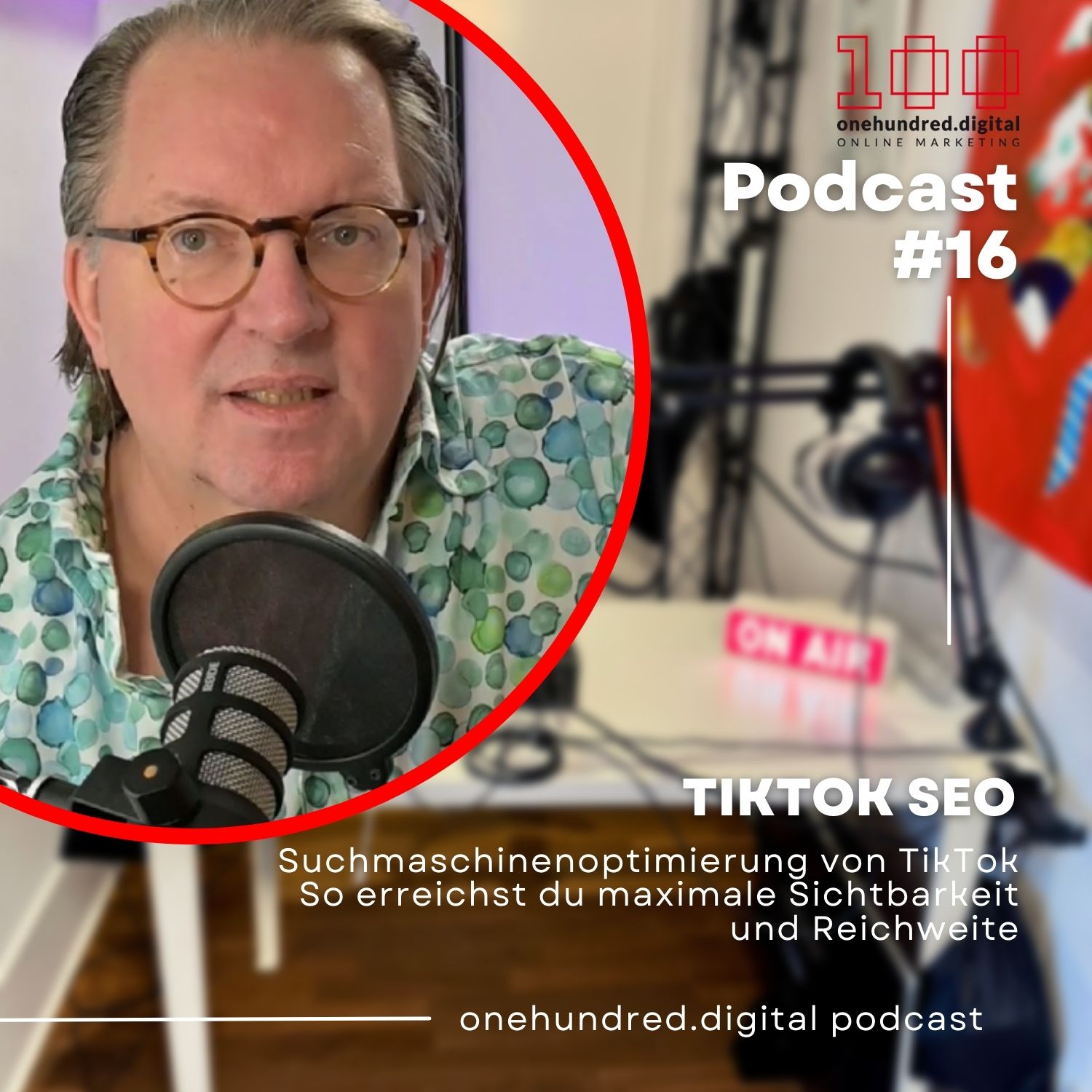 onehundred.digital - 100% Digital - Euer PodCast rund um digitales Marketing