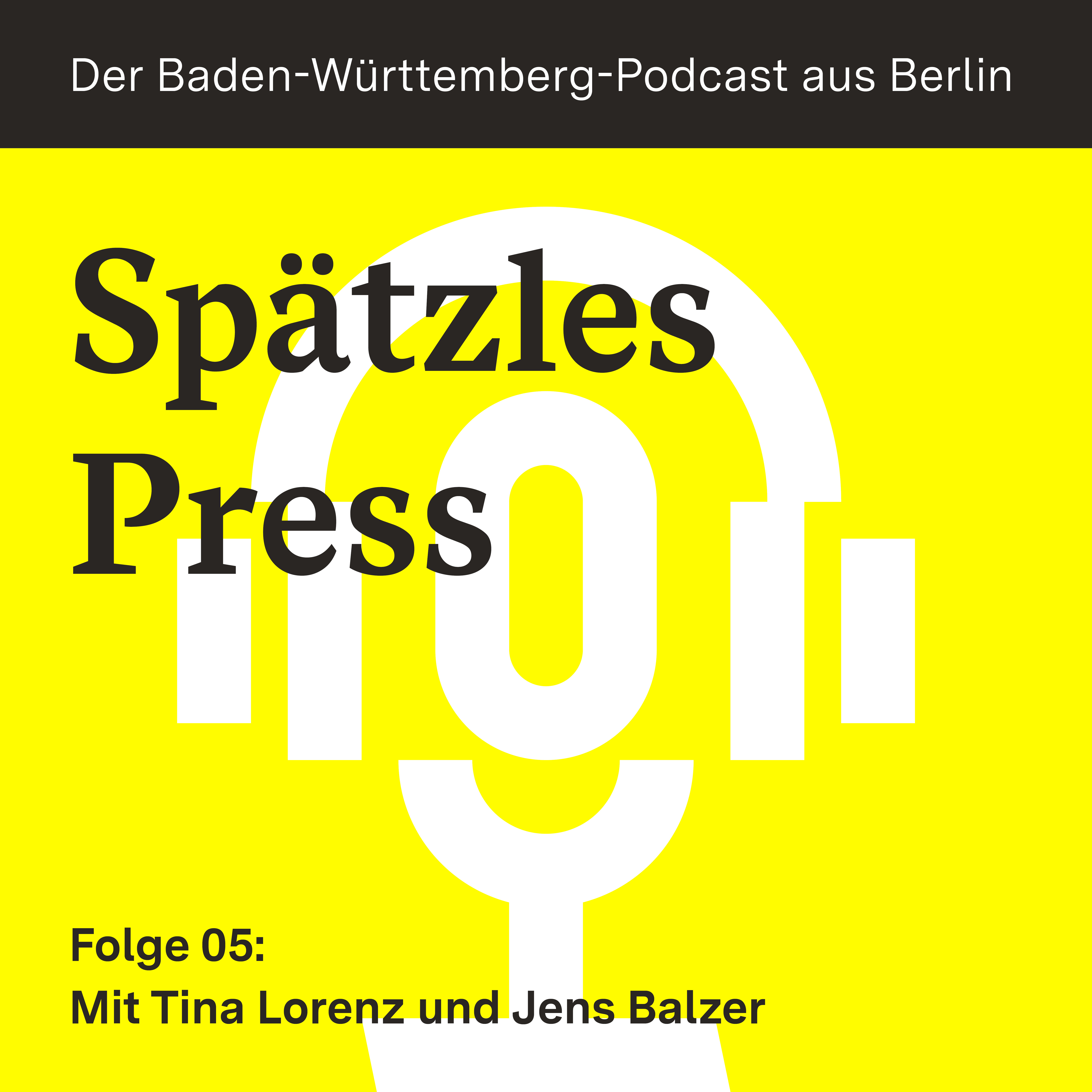 SpätzlesPress - Der Baden-Württemberg-Podcast aus Berlin