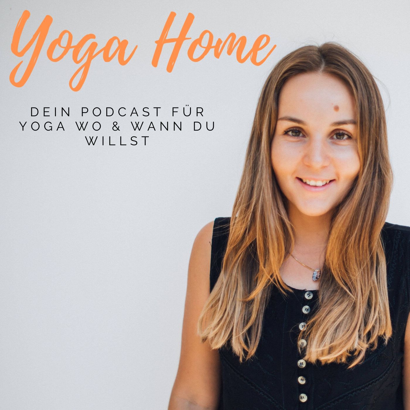 YOGA HOME - Dein Podcast für echte Verbindung, wo & wann du willst