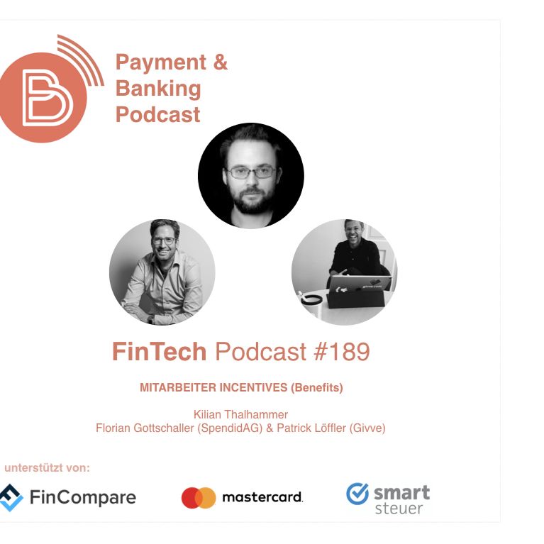 Fintech Podcast #189 - Mitarbeiter Incentives/Benefits