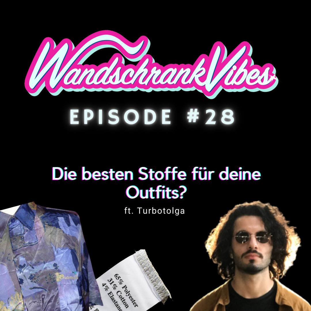 WandschrankVibes - Der Fashion Podcast