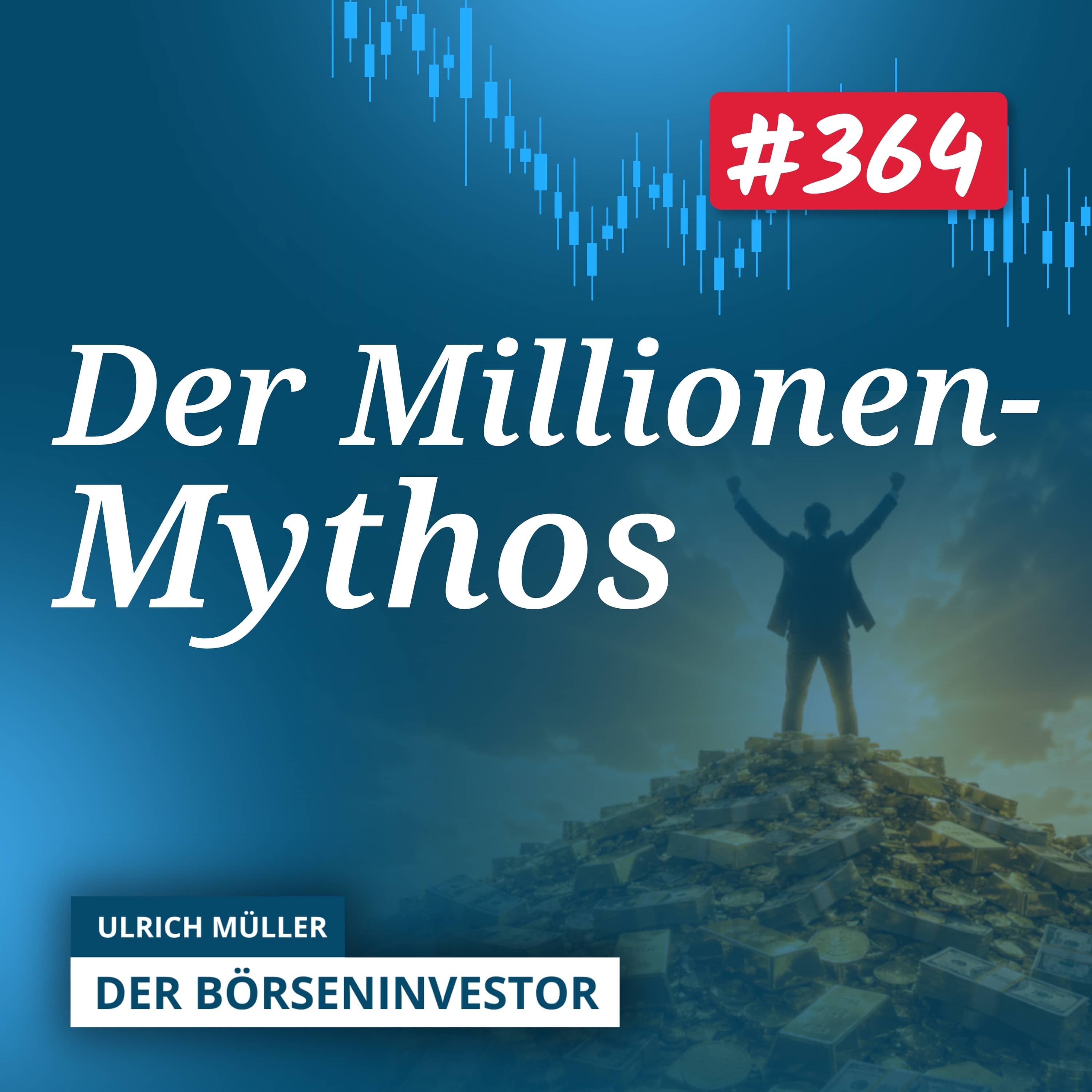 #364 Wie viel Geld brauchst Du wirklich für die Börse? episode artwork