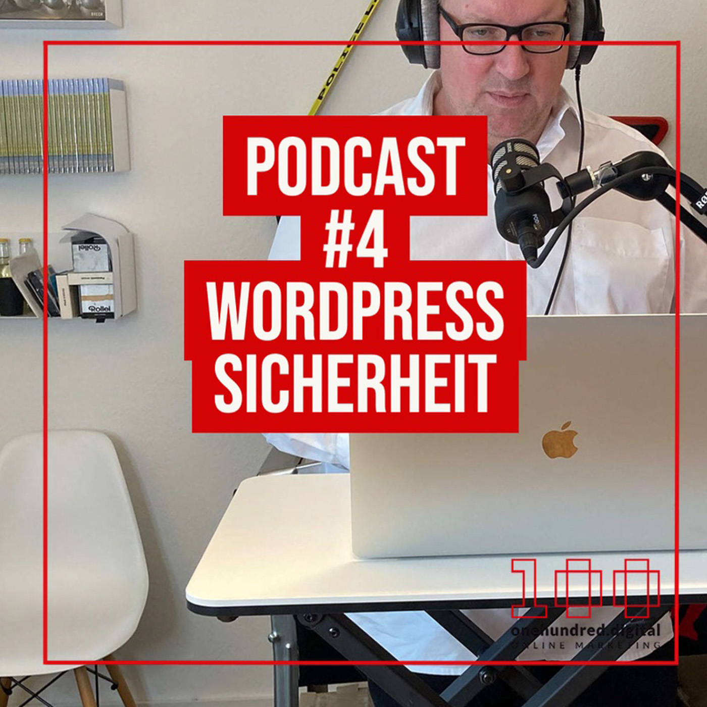 onehundred.digital - 100% Digital - Euer PodCast rund um digitales Marketing