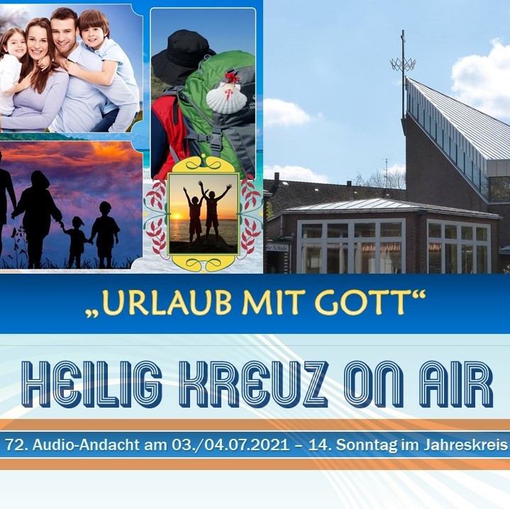 Heilig Kreuz Podcast - Urlaub mit Gott episode artwork
