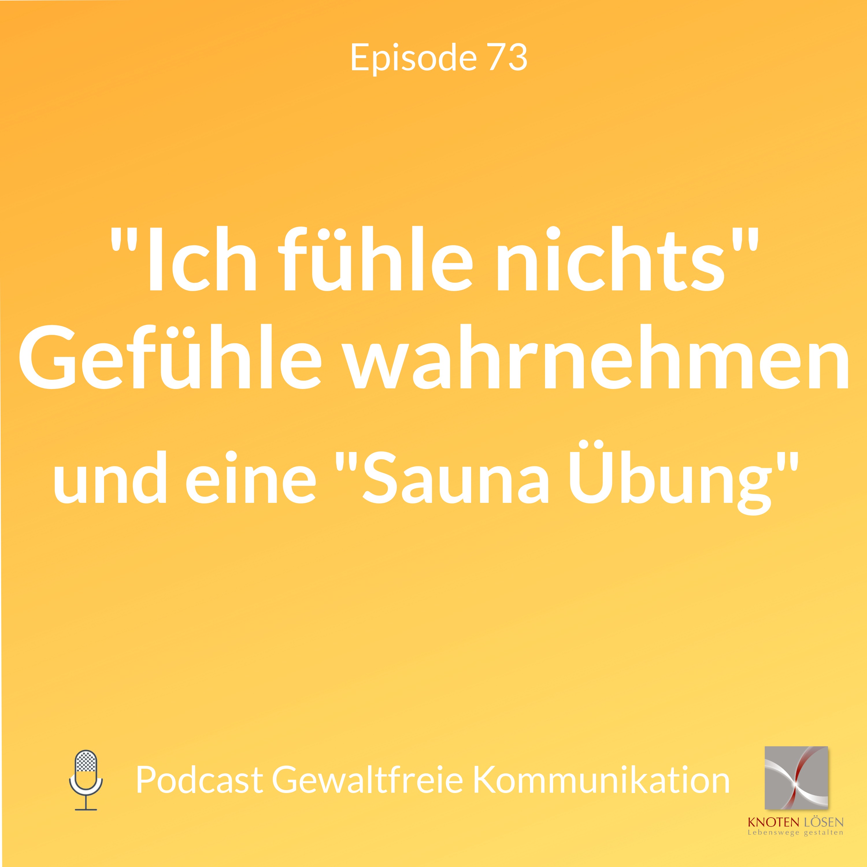 Neue Gewaltfreie Kommunikation - Freiheit, Eigenverantwortung & Entwicklung