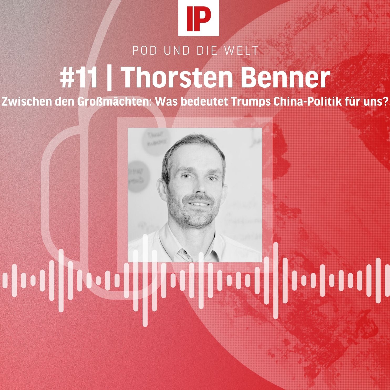 Pod und die Welt – Das außenpolitische Update
