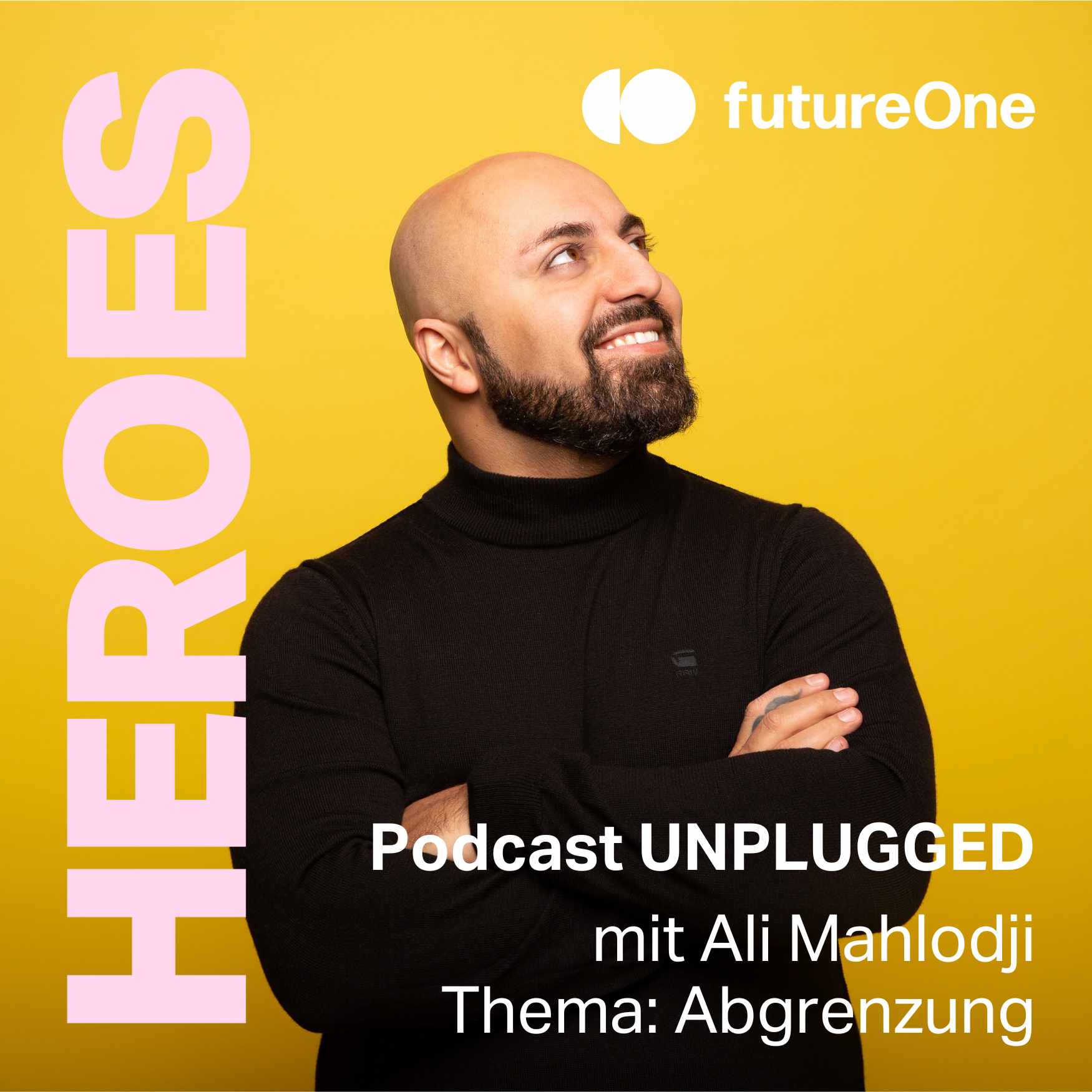 futureOne HEROES by Ali Mahlodji - Gespräche über ein gelungenes Leben