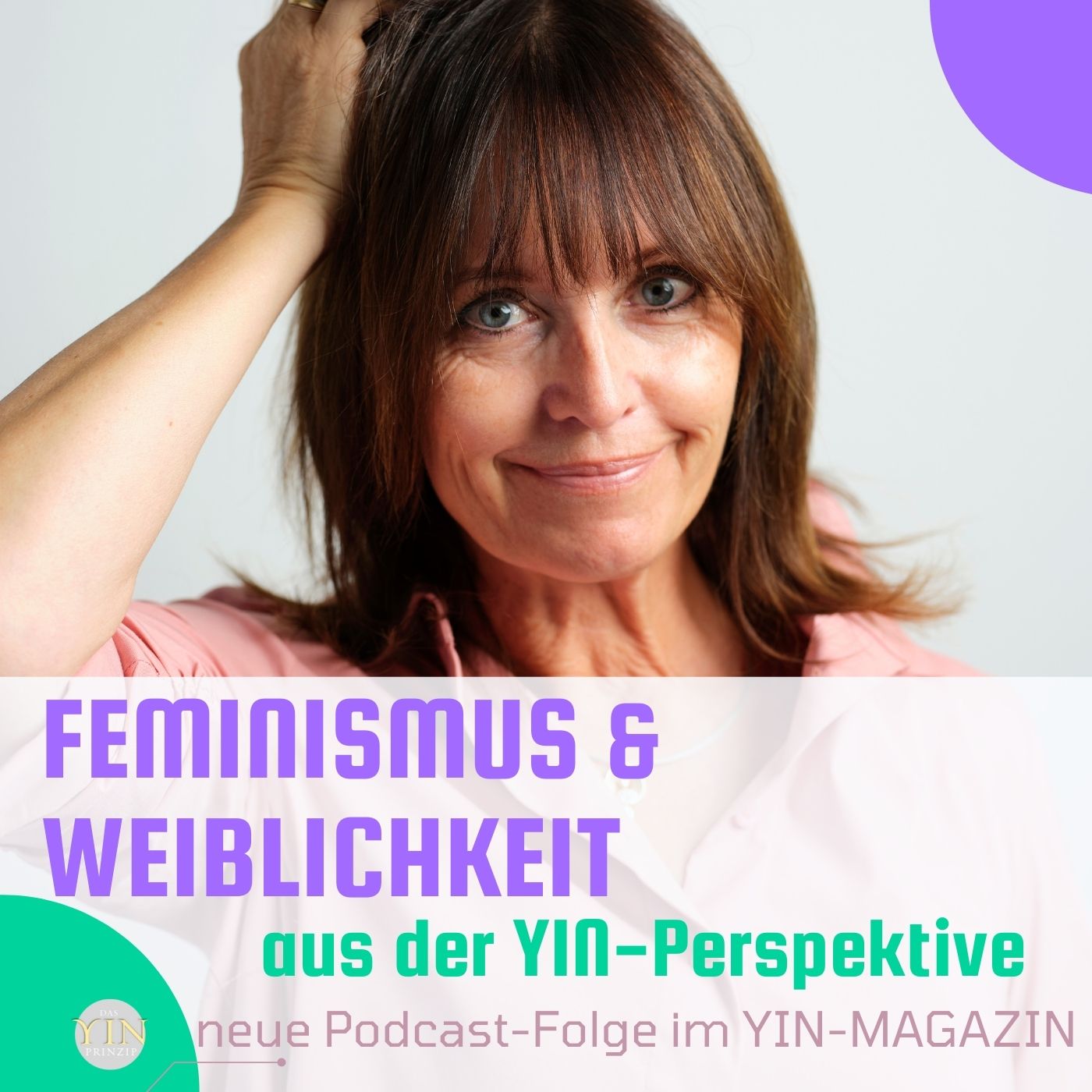 092: Feminismus und Weiblichkeit aus der Yin-Perspektive