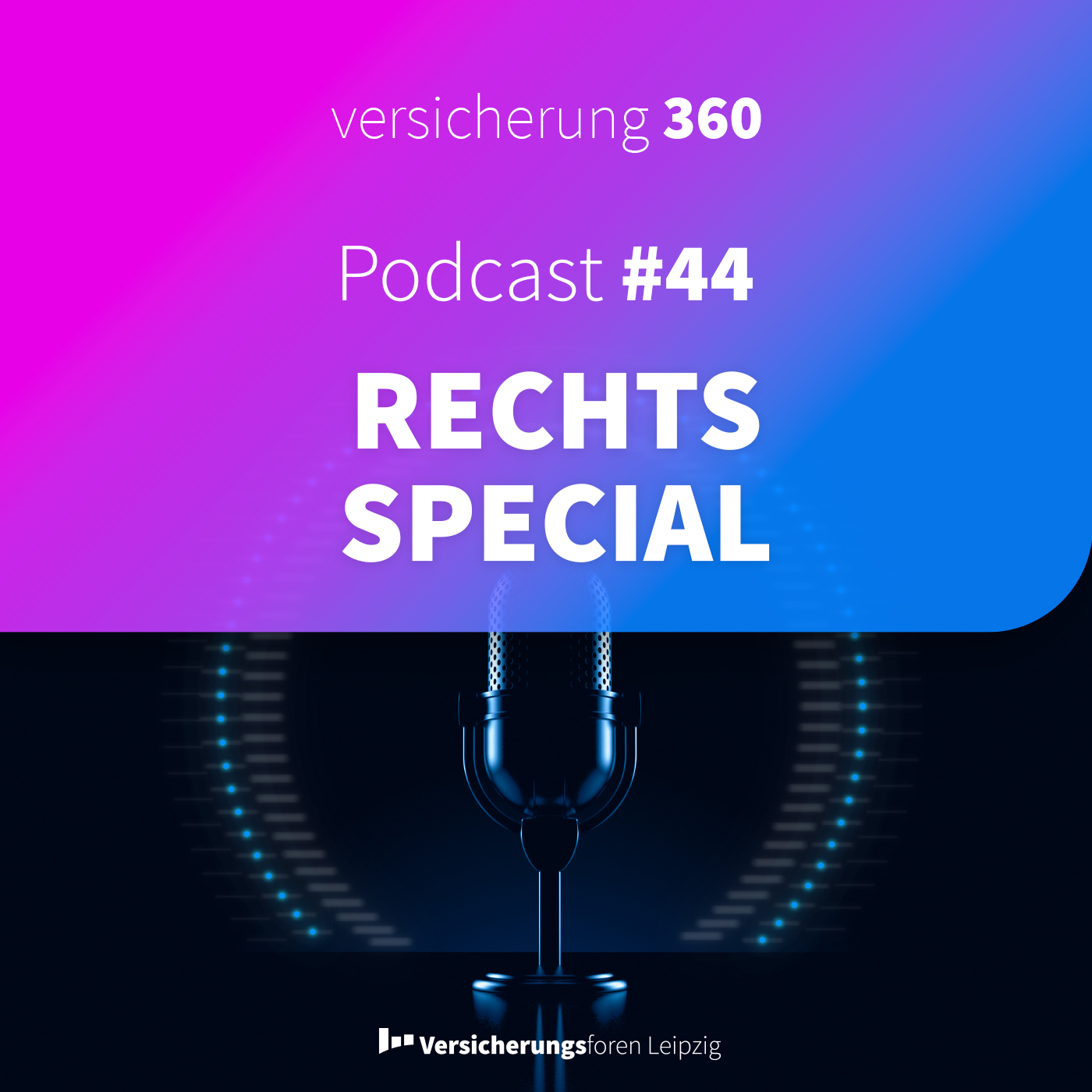 Versicherung 360 - Themen, Trends & Zukunft