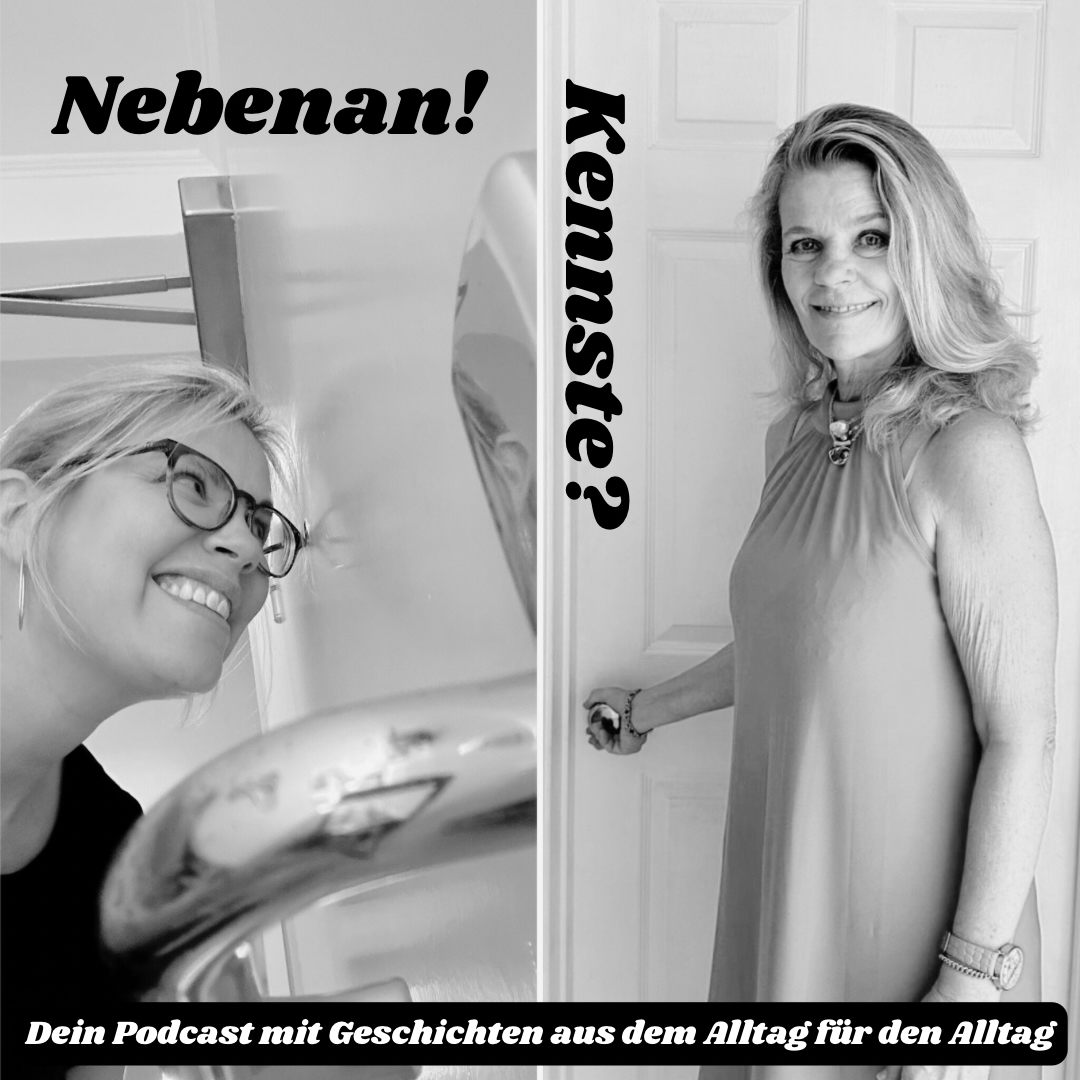 Nebenan! Kennste?