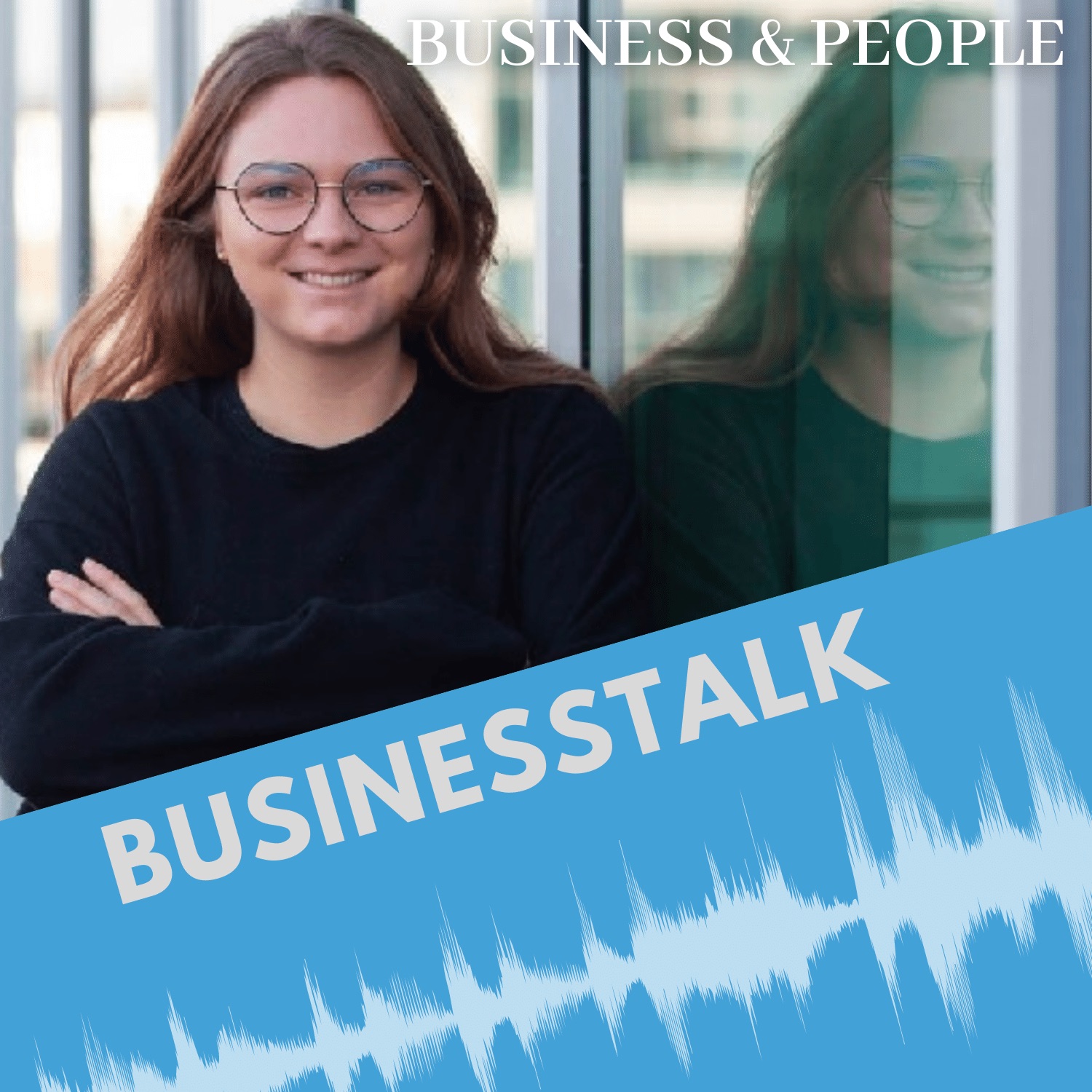 BusinessTalk – von Business & People