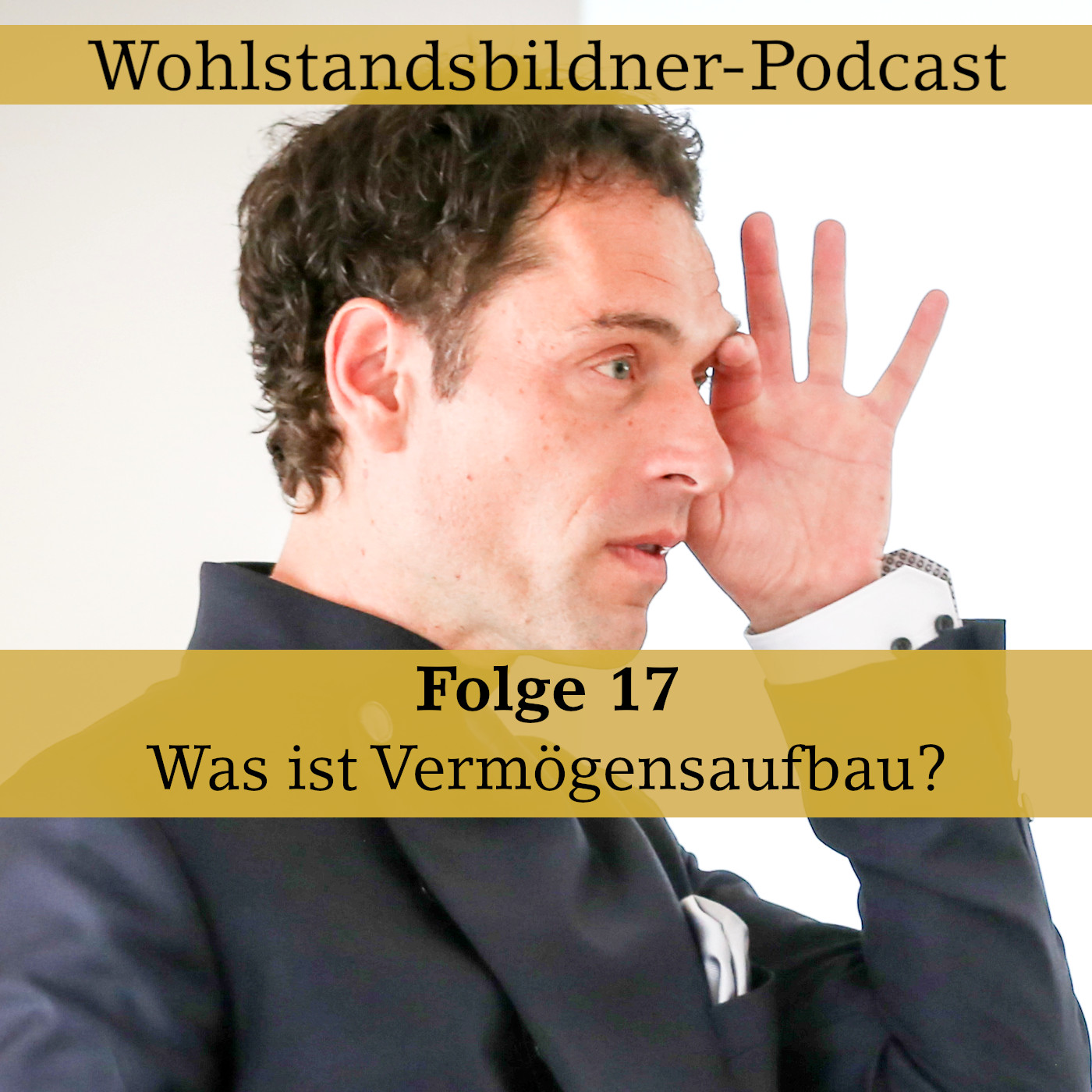 Der Wohlstandsbildner-Podcast