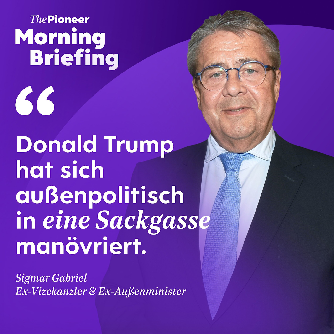 Sigmar Gabriel über Putin in Sankt Petersburg | Gegenwind für Trump | Ölpreis episode artwork