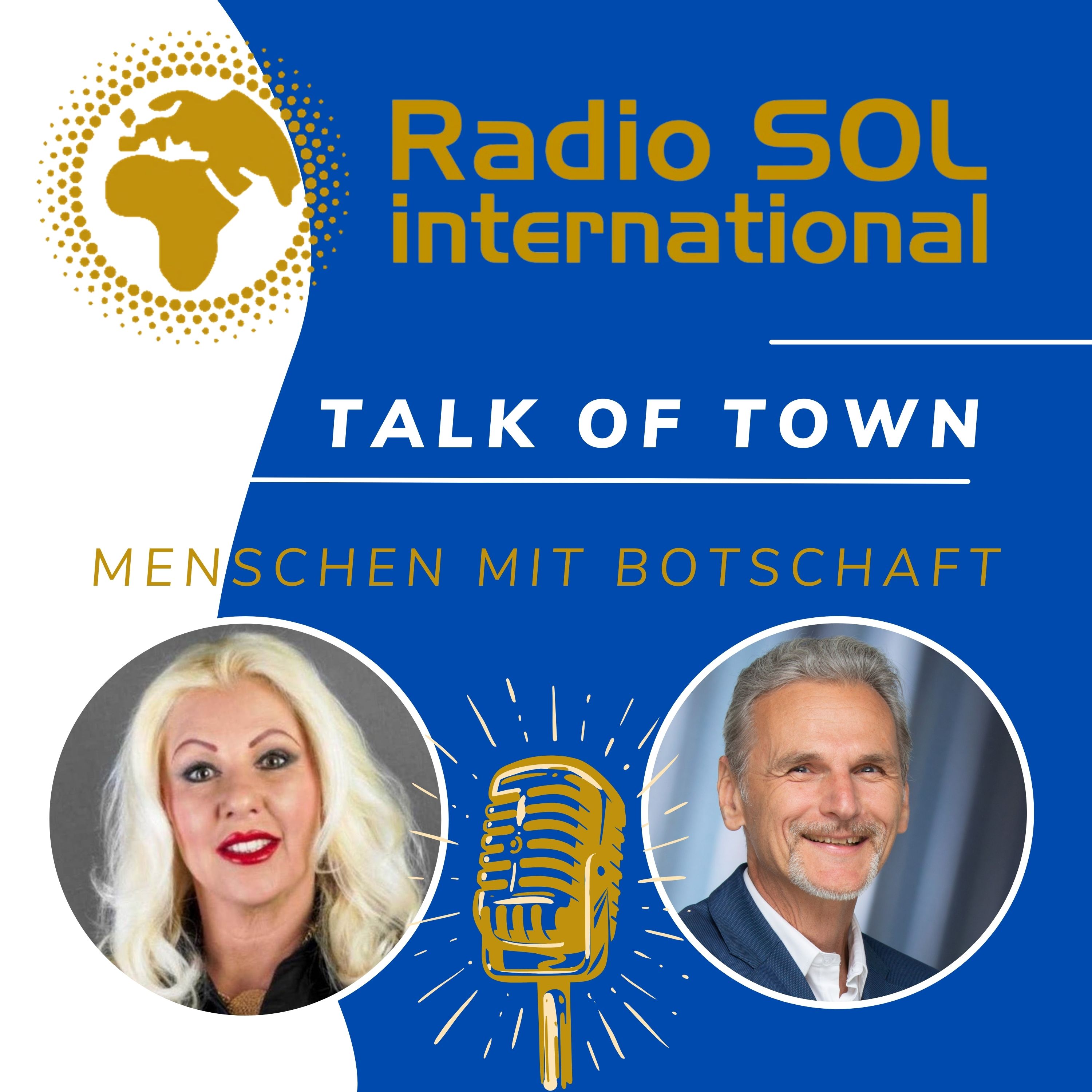 Radio SOL Talk of Town - Menschen mit Botschaft
