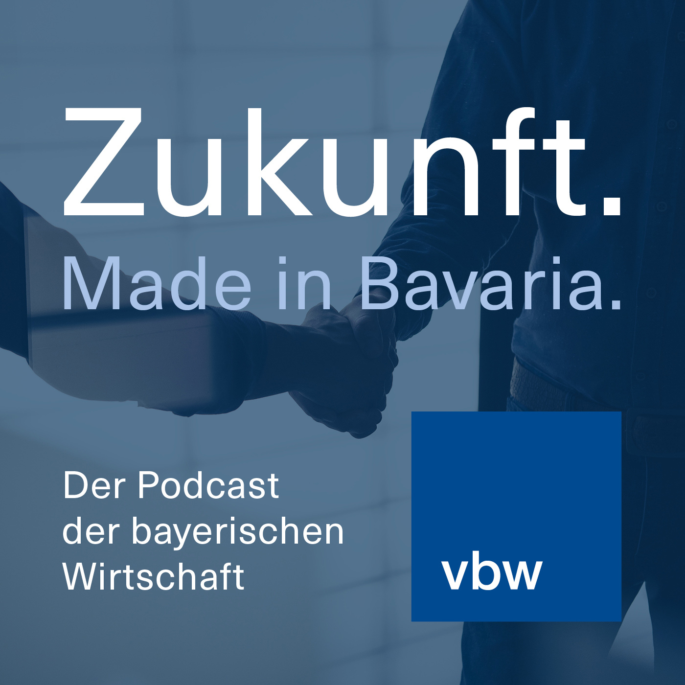 Zukunft. Made in Bavaria.