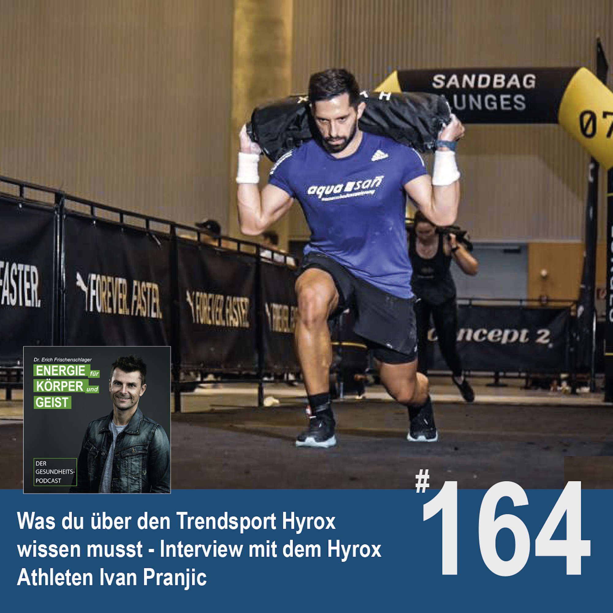 #164: Was du über den Trendsport Hyrox  wissen musst - Interview mit dem Hyrox Athleten Ivan Pranjic episode artwork