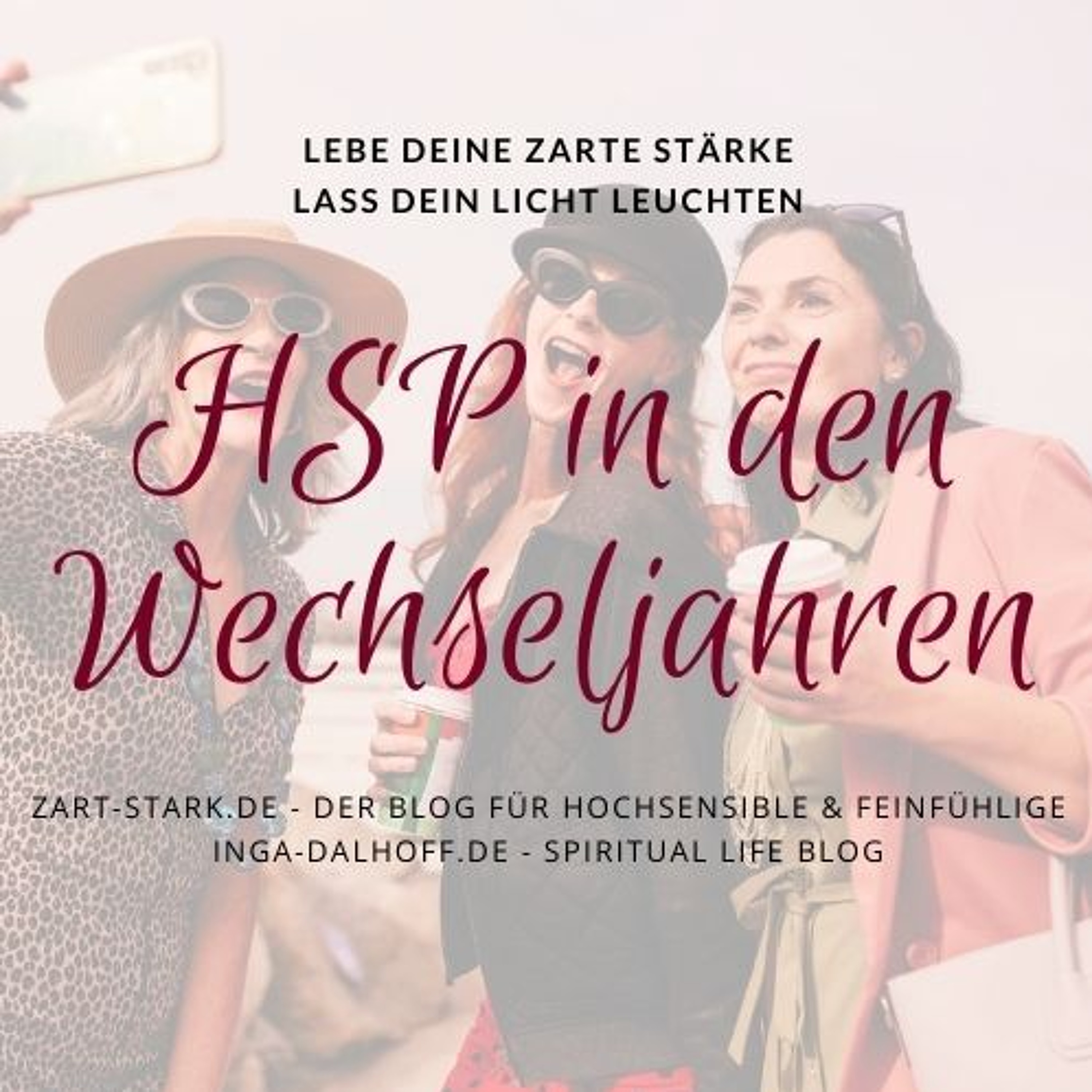 Wie hochsensible Frauen die Wechseljahre meistern episode artwork
