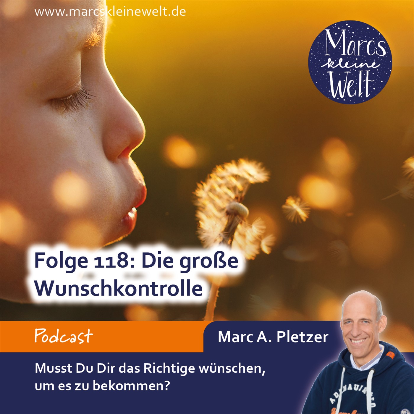 Marcs kleine Welt - der NLP-Podcast von und mit Marc A. Pletzer