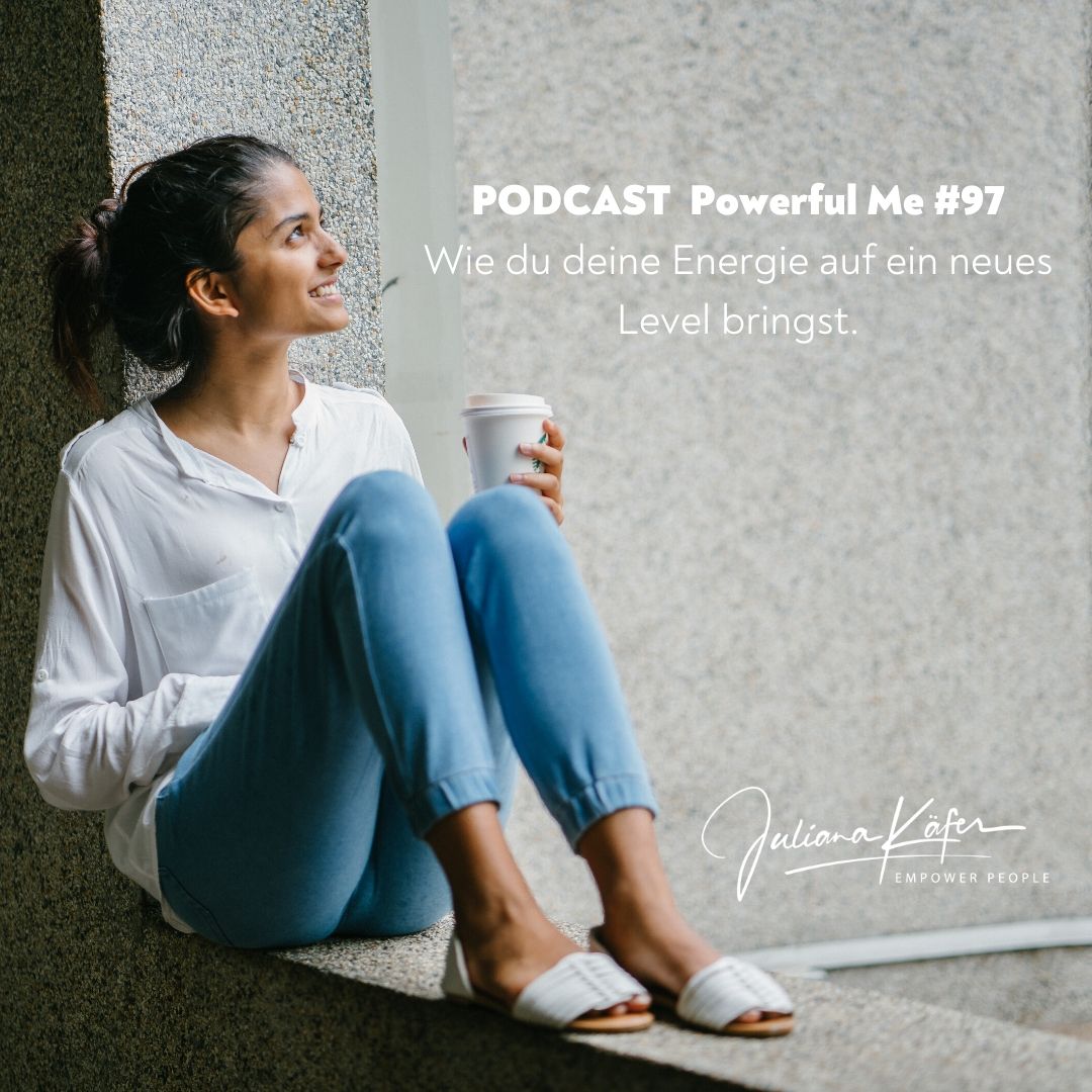 Powerful Me - Lebe dein Potenzial