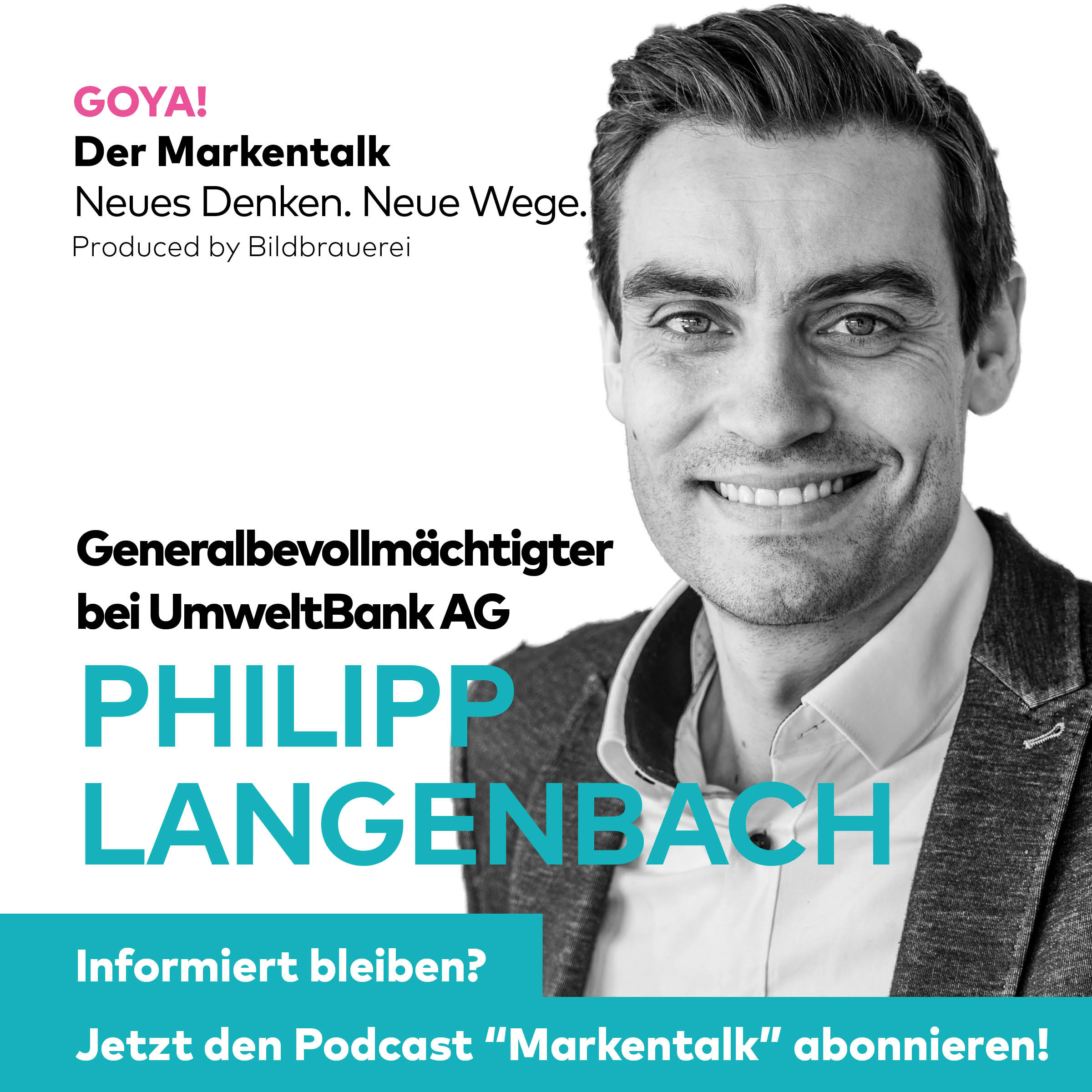 GOYA! Der Markentalk.