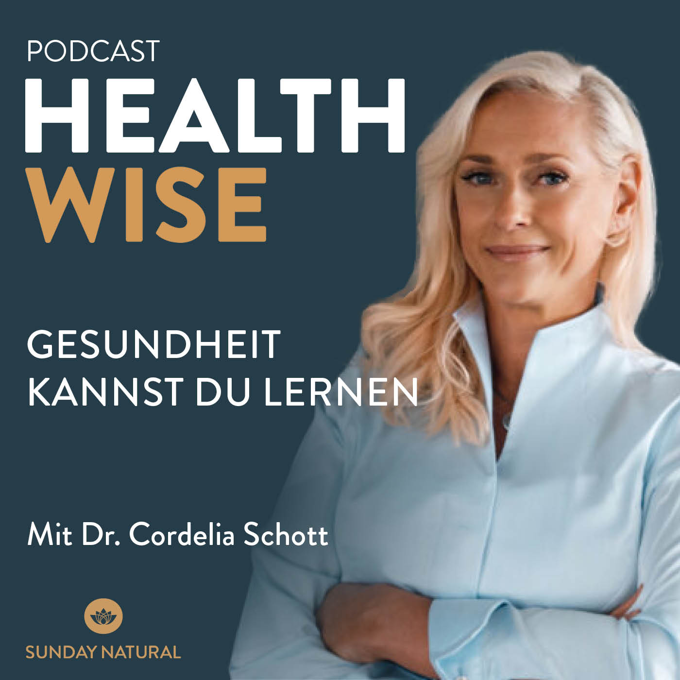 #139 Gesundheit kannst du lernen. Dr. Cordelia Schott