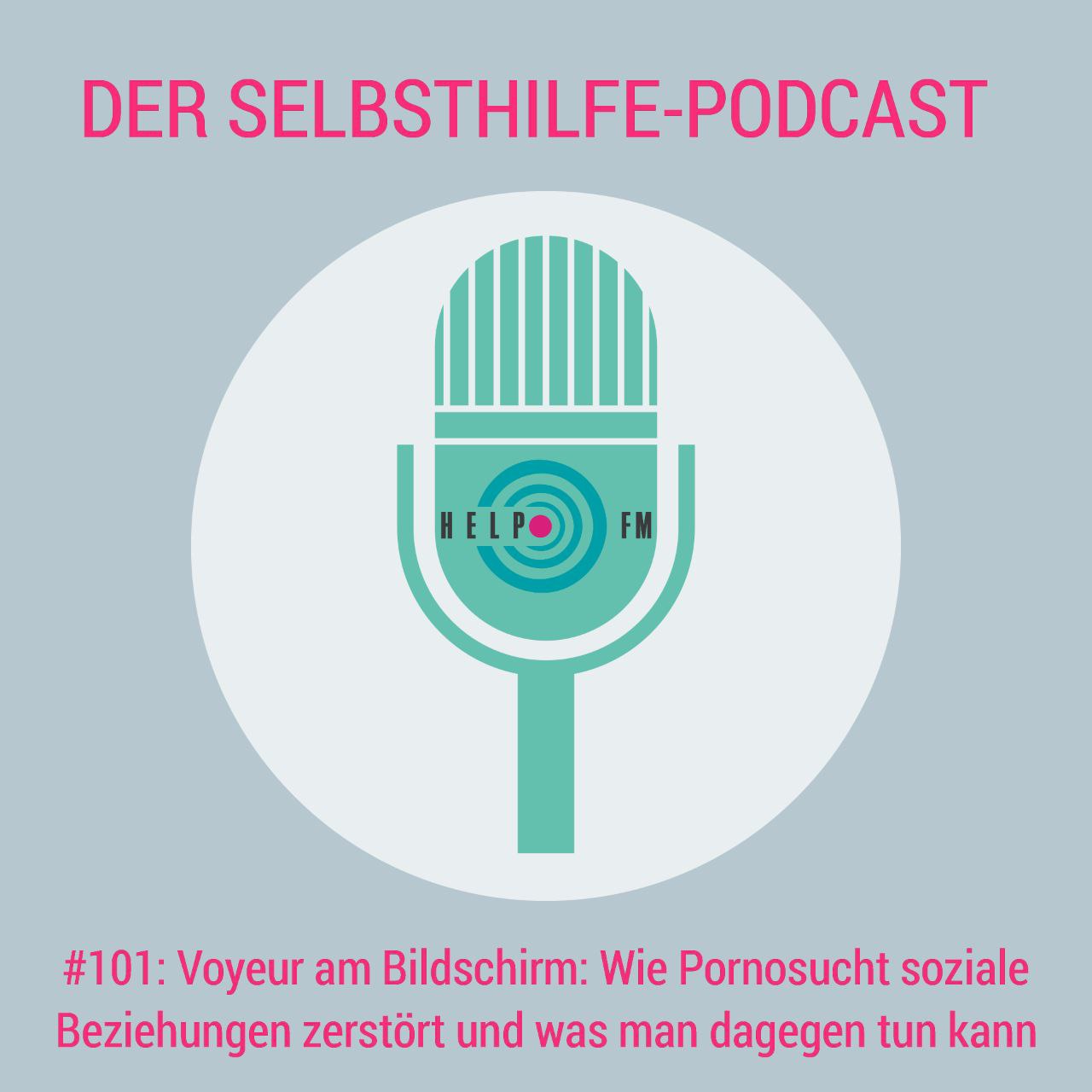 HELP FM - Der Selbsthilfe-Podcast