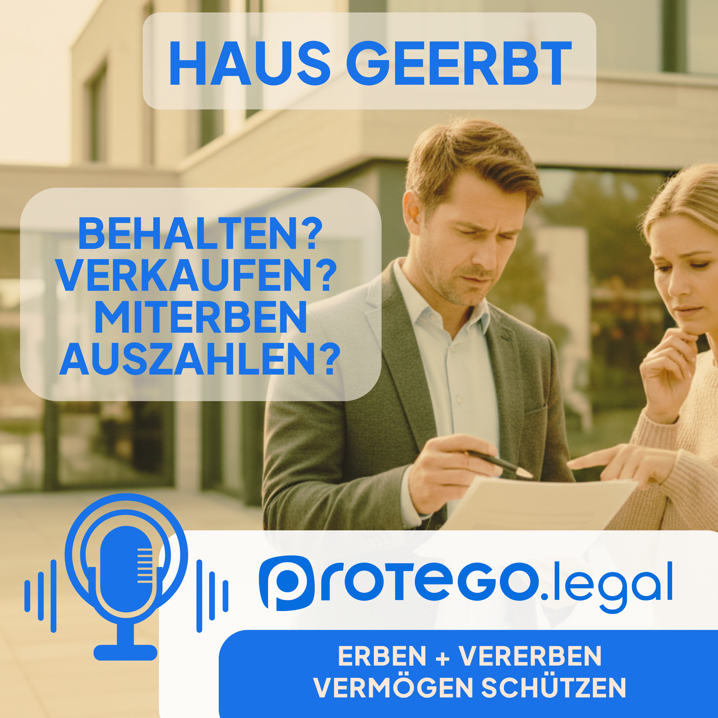 Haus geerbt &ndash; behalten, verkaufen oder Miterben auszahlen?