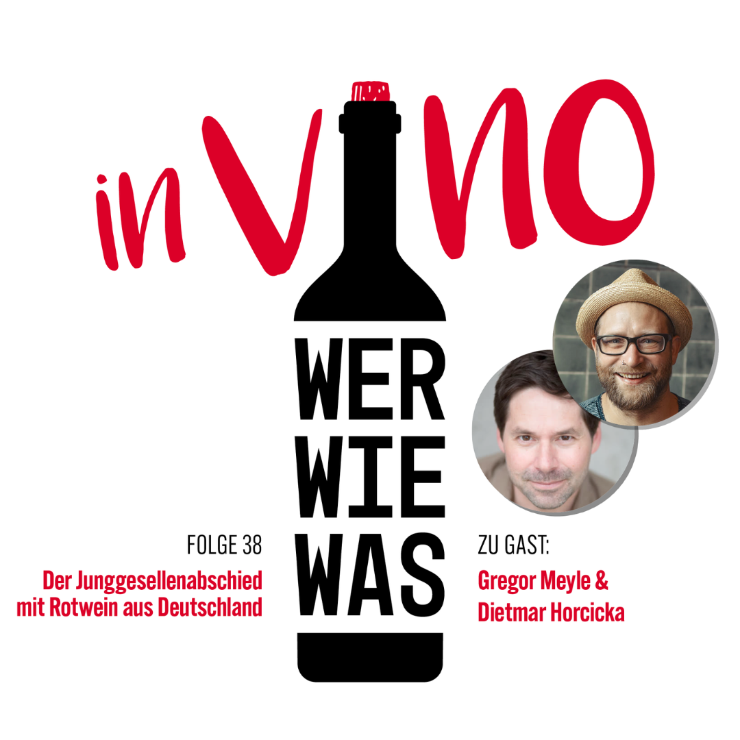 IN VINO WER WIE WAS - DER WEINPODCAST