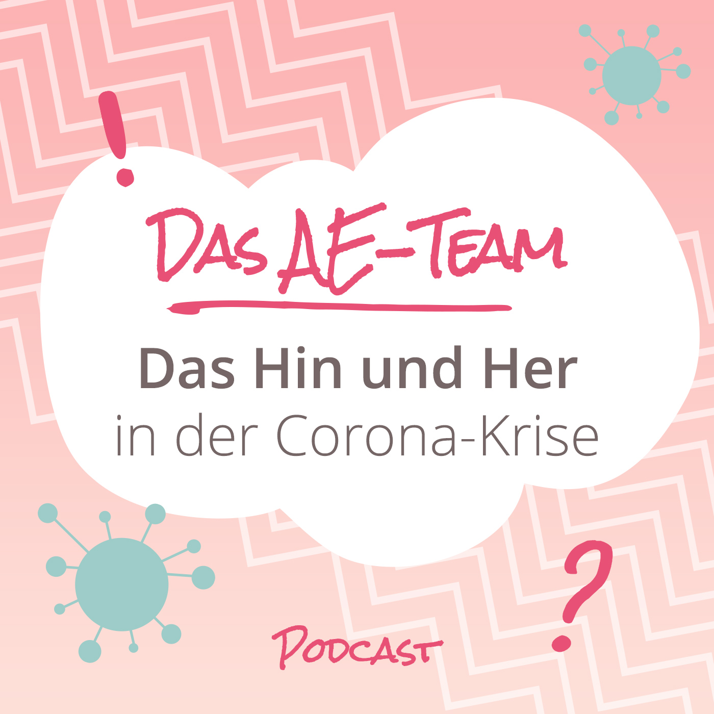 Das AE-Team - der positive Podcast für Alleinerziehende