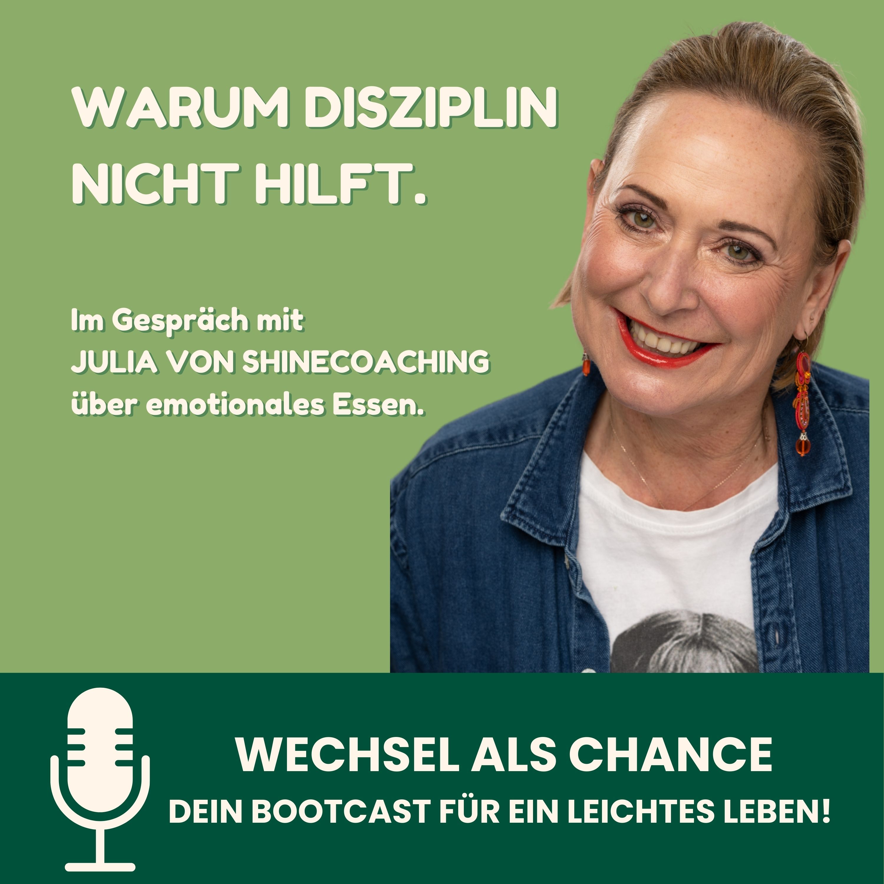 Warum Disziplin nicht hilft. Julia Sahm | Shinecoaching über emotionales Essen episode artwork