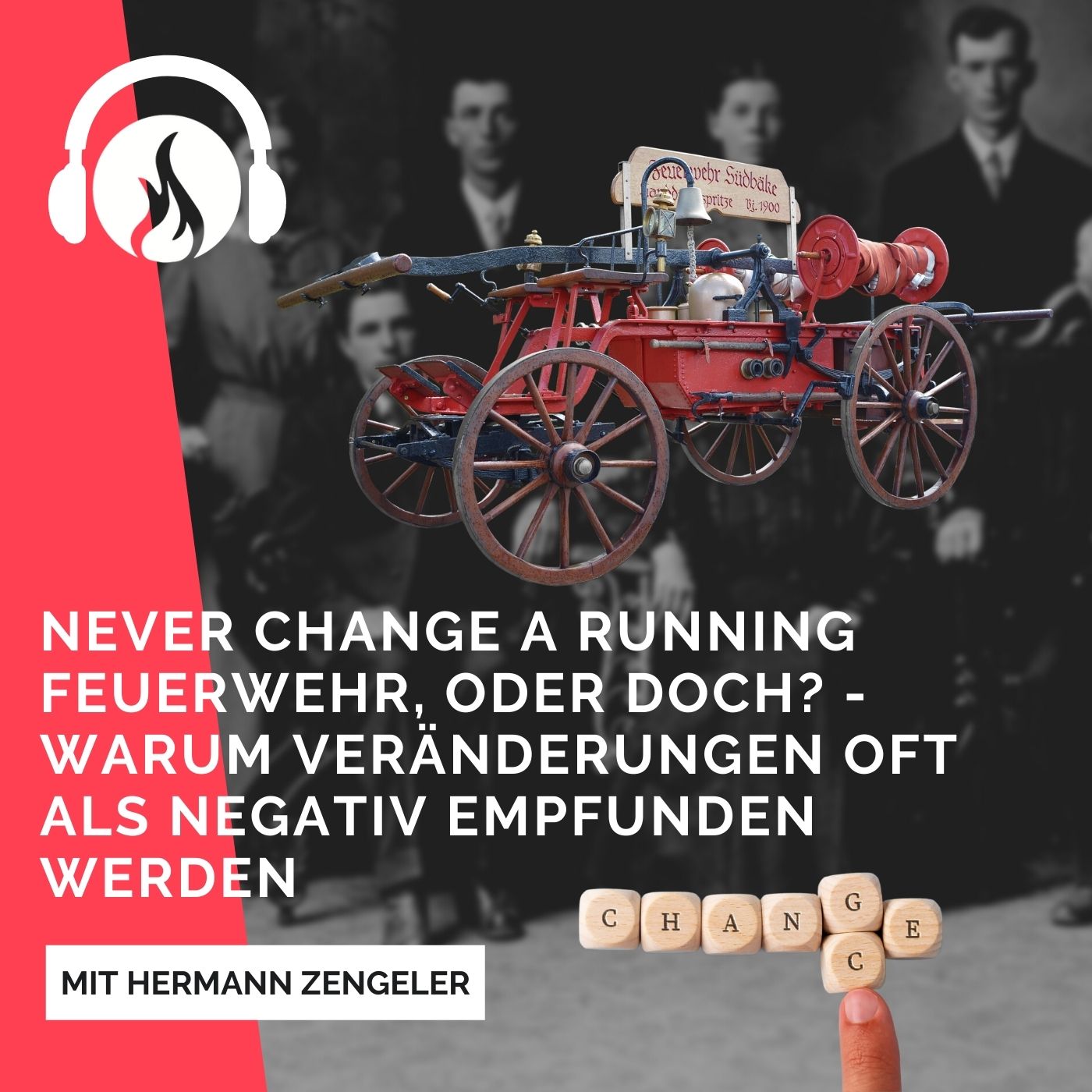 Never change a running Feuerwehr, oder doch? episode artwork