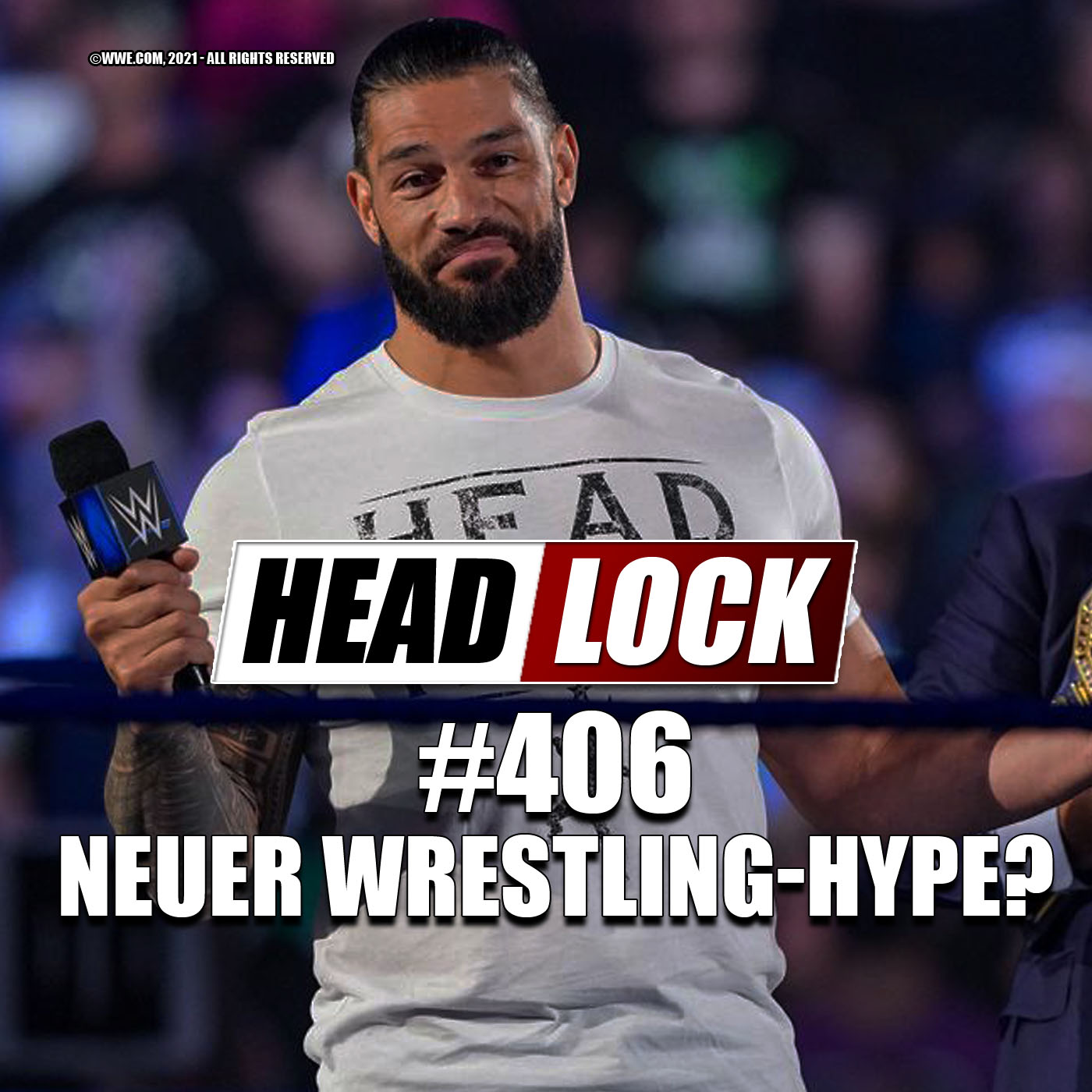 #406: Die wildeste Wrestling-Woche des Jahres - Cena und Goldberg zurück! Daniel Bryan und CM Punk zu AEW? episode artwork