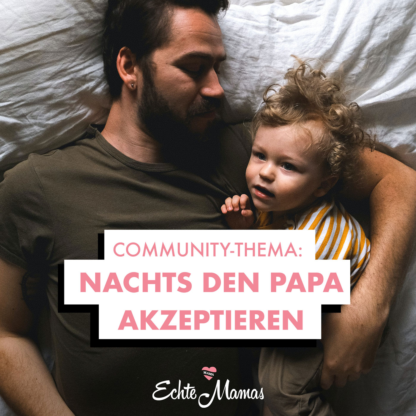 Community-Thema: Nachts den Papa akzeptieren episode artwork