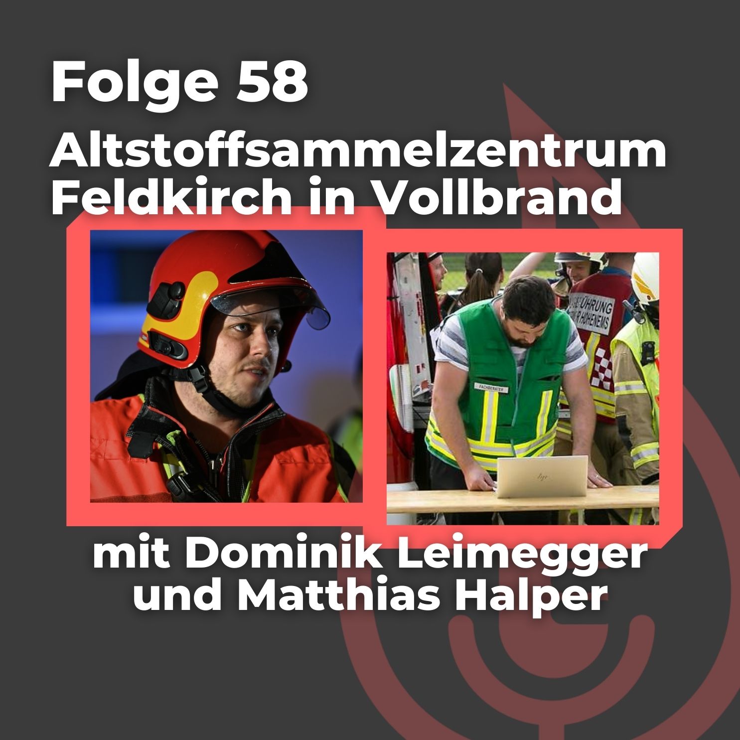 #58: Altstoffsammelzentrum Feldkirch in Vollbrand