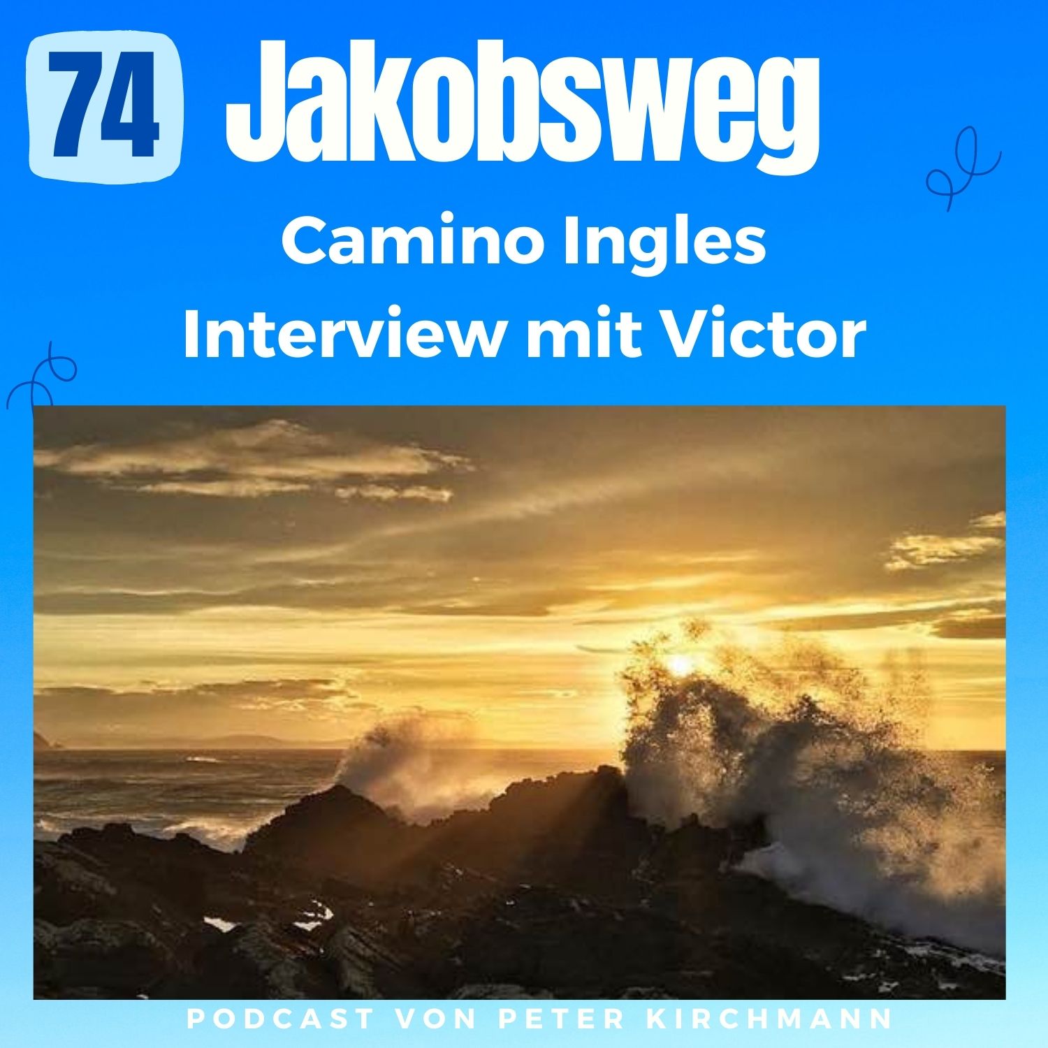 Jakobsweg - Dein Podcast für den Camino de Santiago