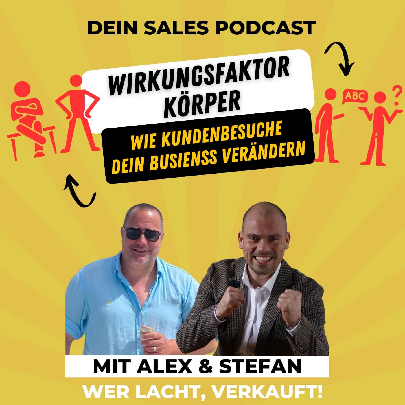 Wer lacht verkauft! Dein Sales Podcast für mehr Spaß im Verkauf.