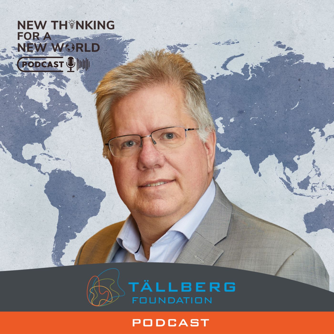 New Thinking for a New World - a Tallberg Foundation Podcast