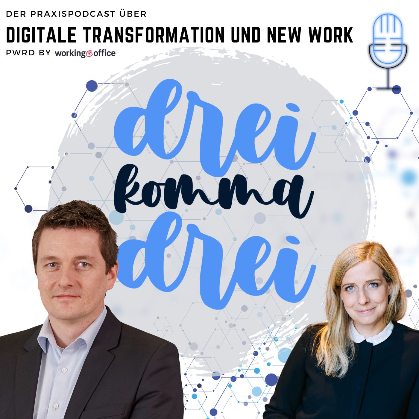 dreikommadrei - der Praxispodcast zu digitaler Transformation und New Work