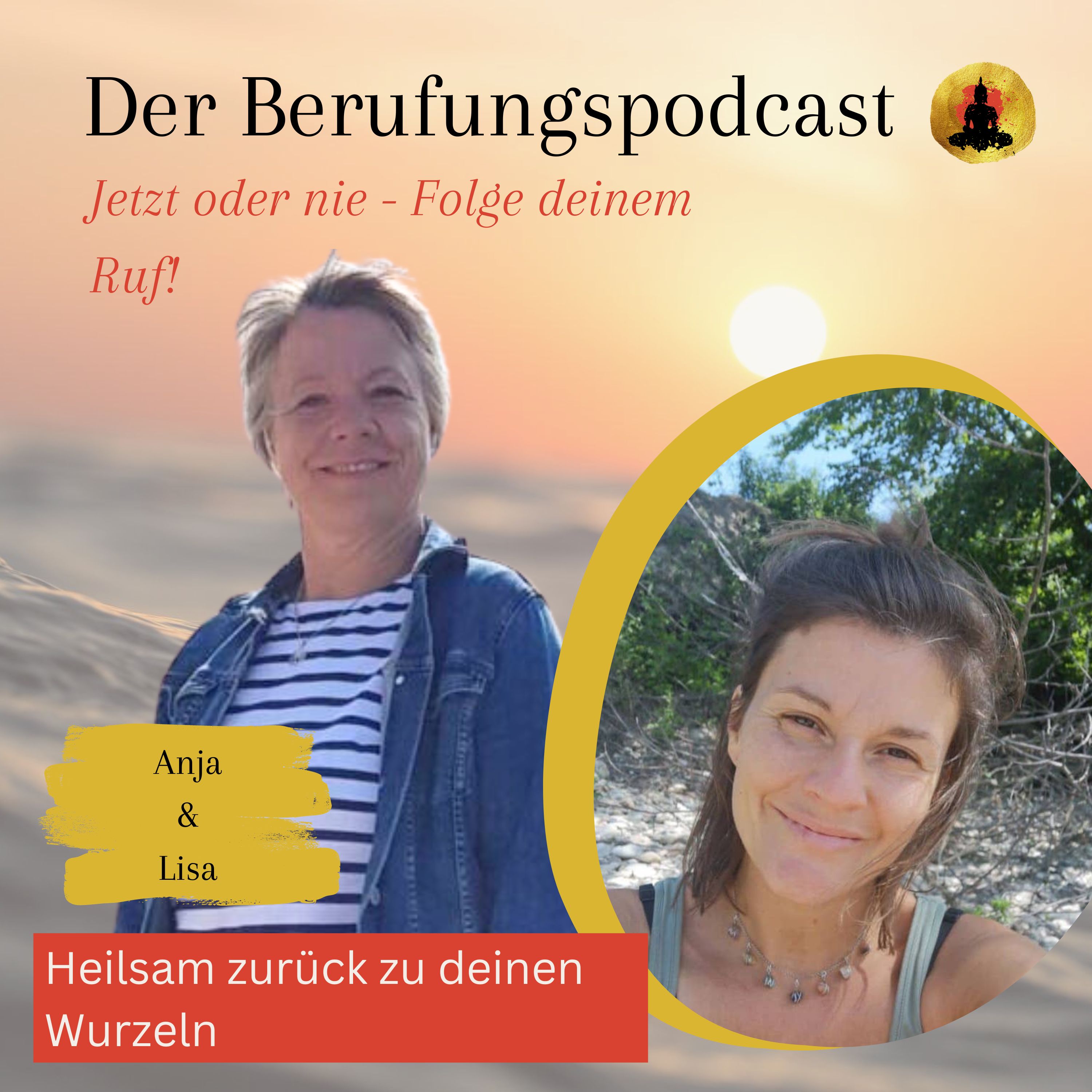 Der Berufungspodcast - Jetzt oder nie - Folge deinem Ruf!