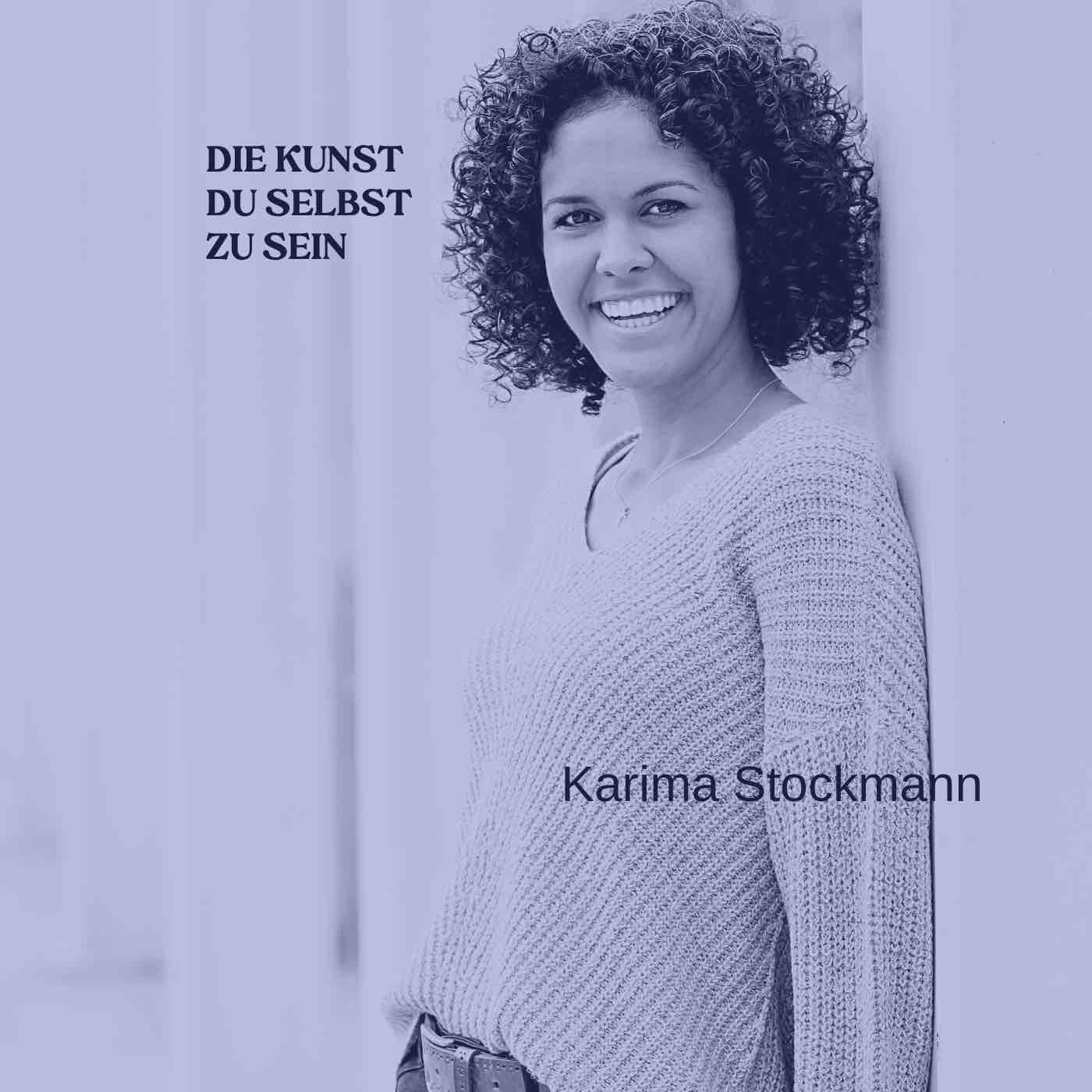 Wie du deine Intuition leben kannst mit Karima Stockmann