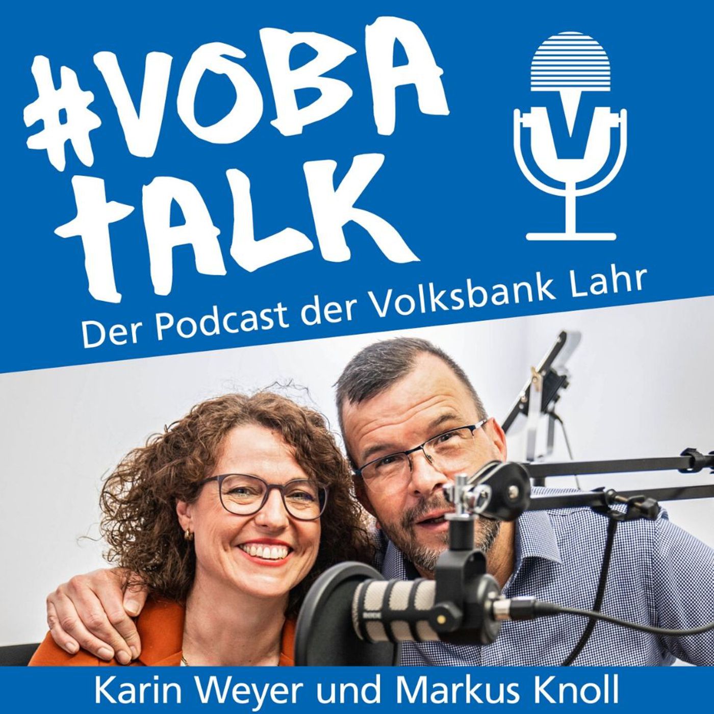 Vobatalk - Der Podcast der Volksbank Lahr mit Markus Knoll