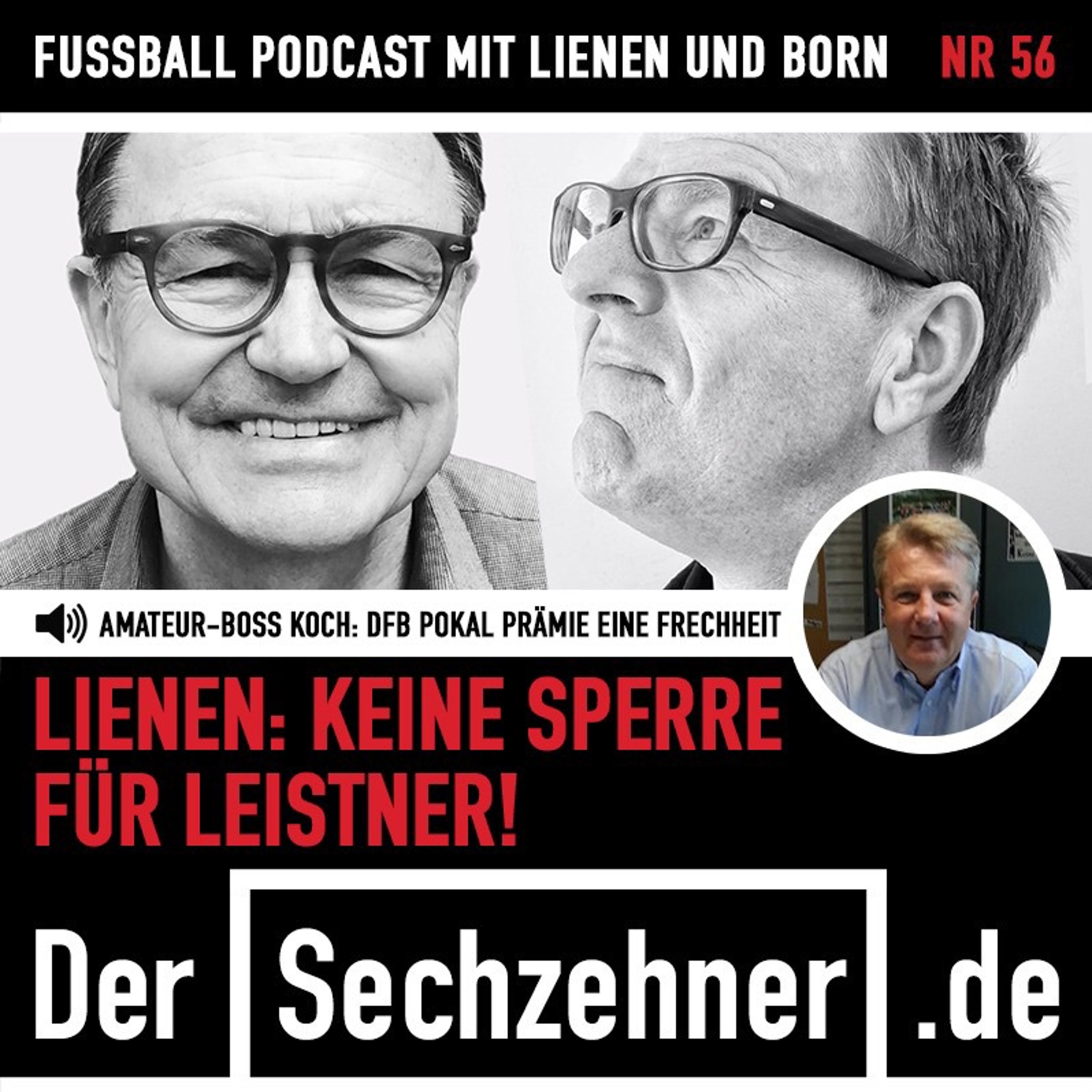 „Keine Sperre für Leistner“ Ewald Lienen im Sechzehner No.56