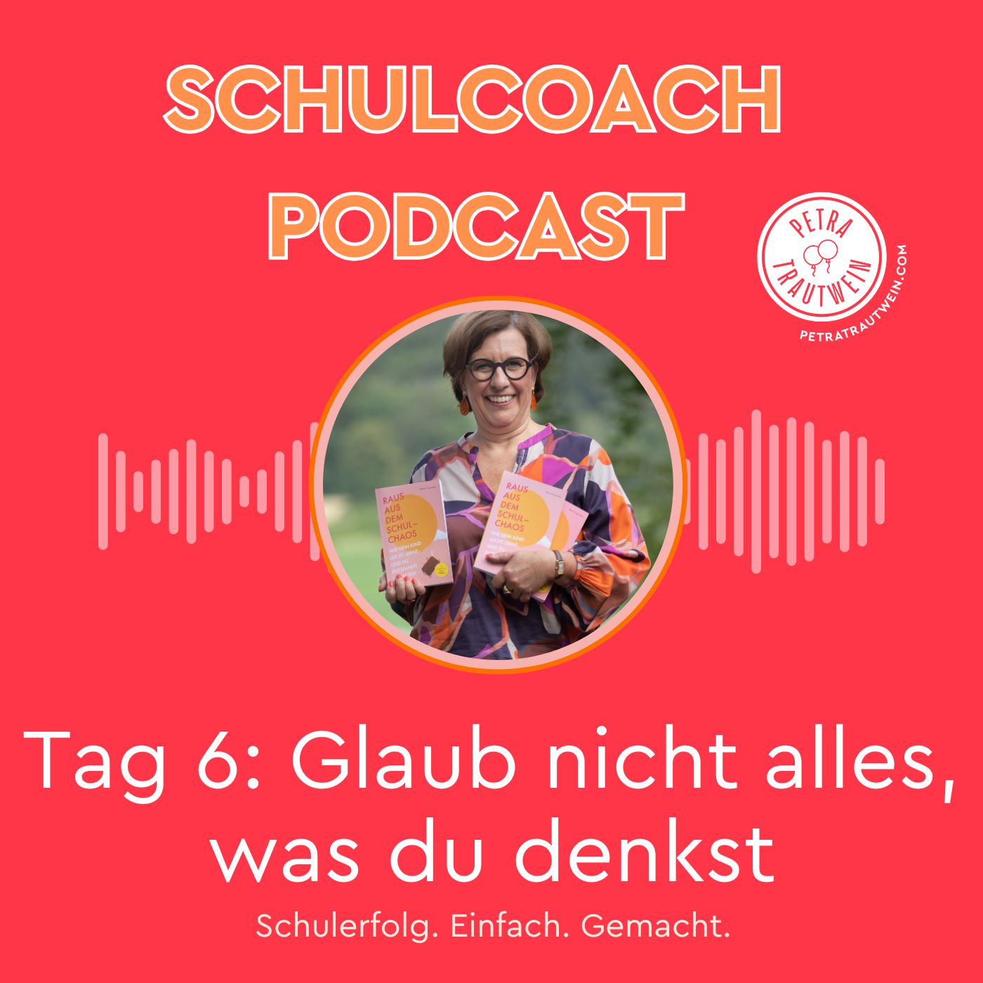 Schulerfolg. Einfach. Gemacht. - der Podcast für ein entspanntes Familienleben ganz ohne Schulstress