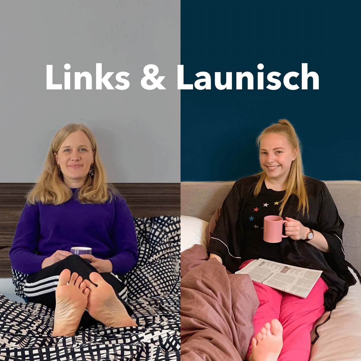 Links & Launisch