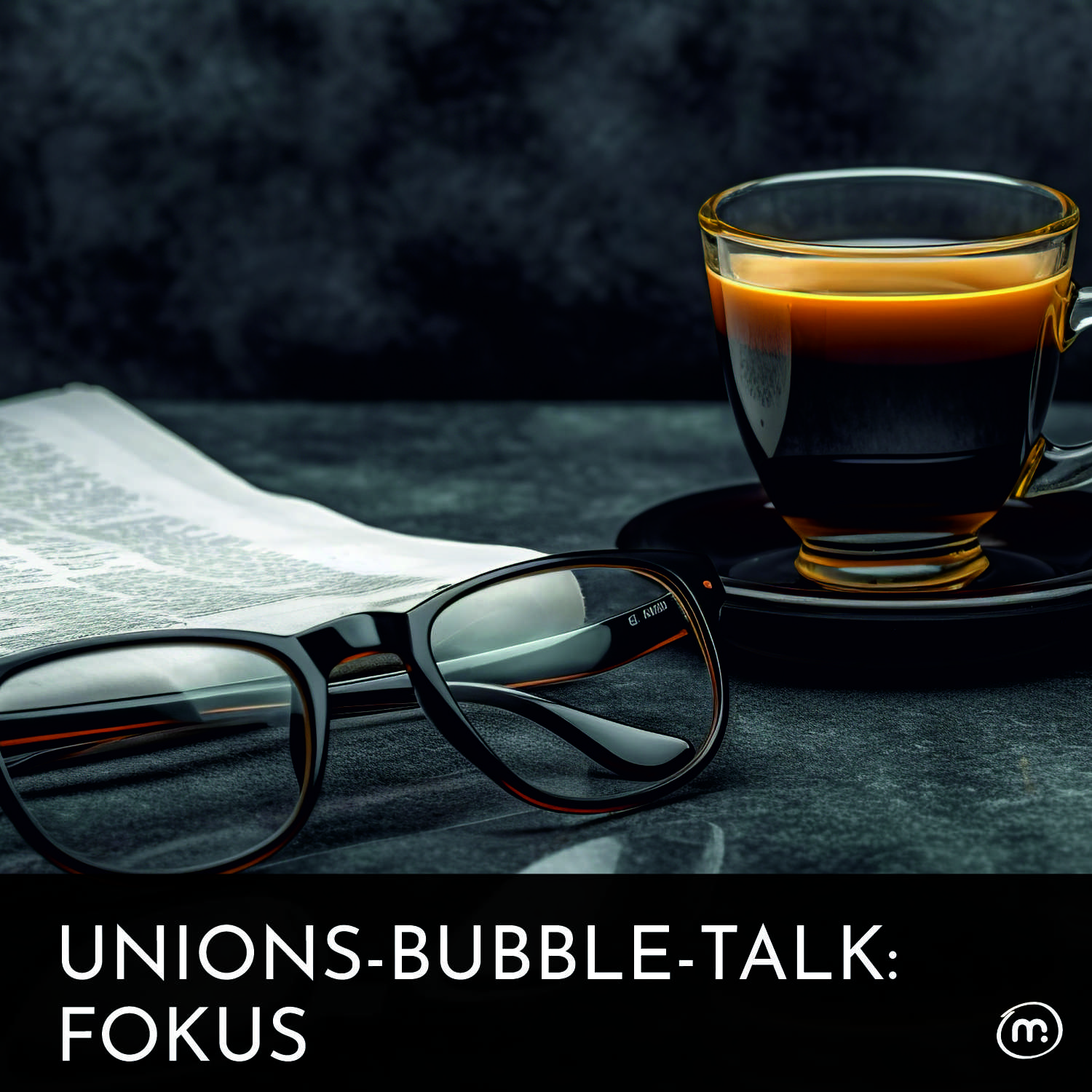 Unions-Bubble-Talk