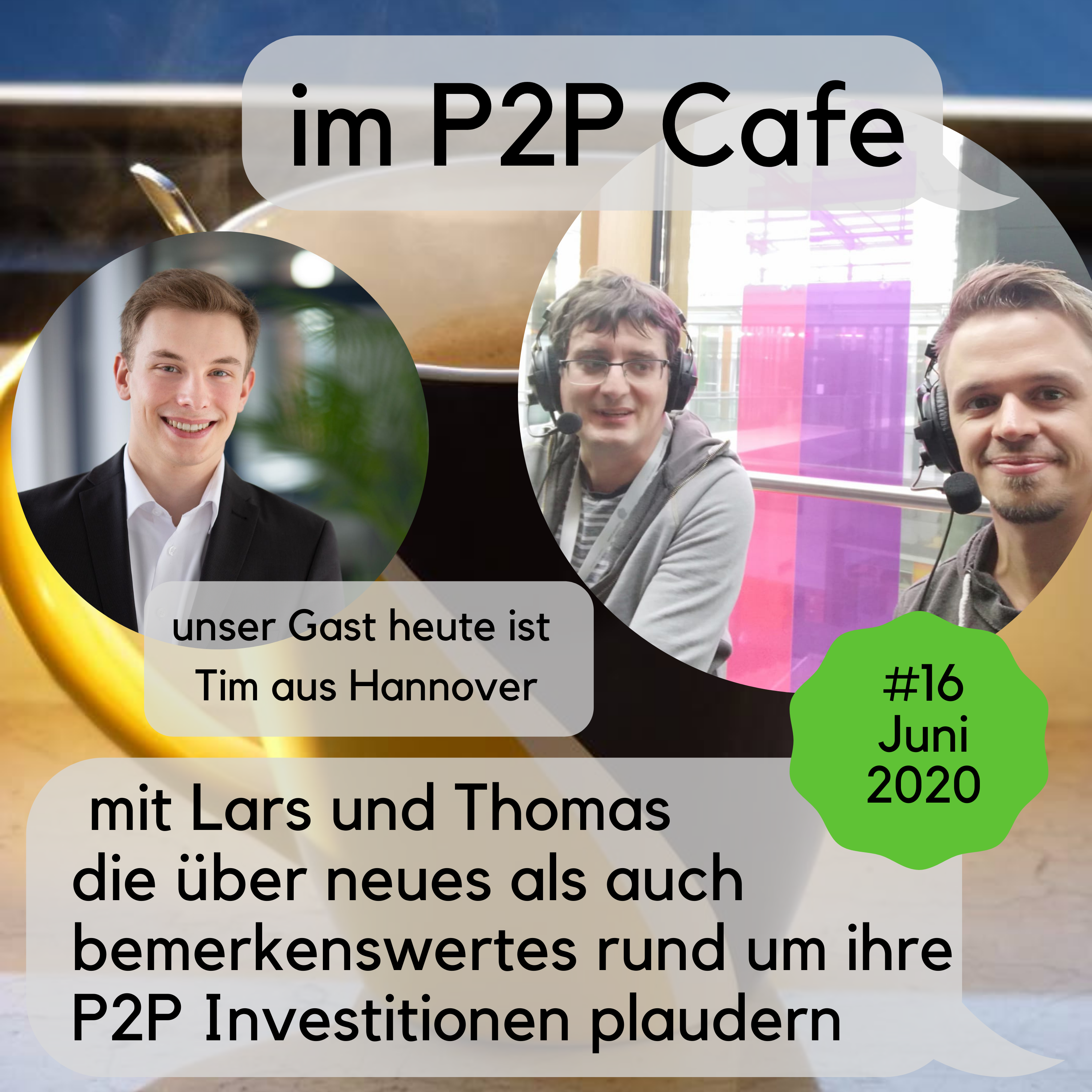P2P Cafe -  Der P2P Kredite Talk mit Thomas Butz & Lars Wrobbel