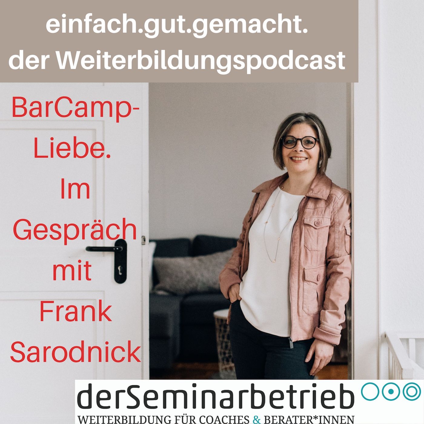 CoachCamp im Gespräch - Weiterbildungspodcast für Coaches & Berater:innen