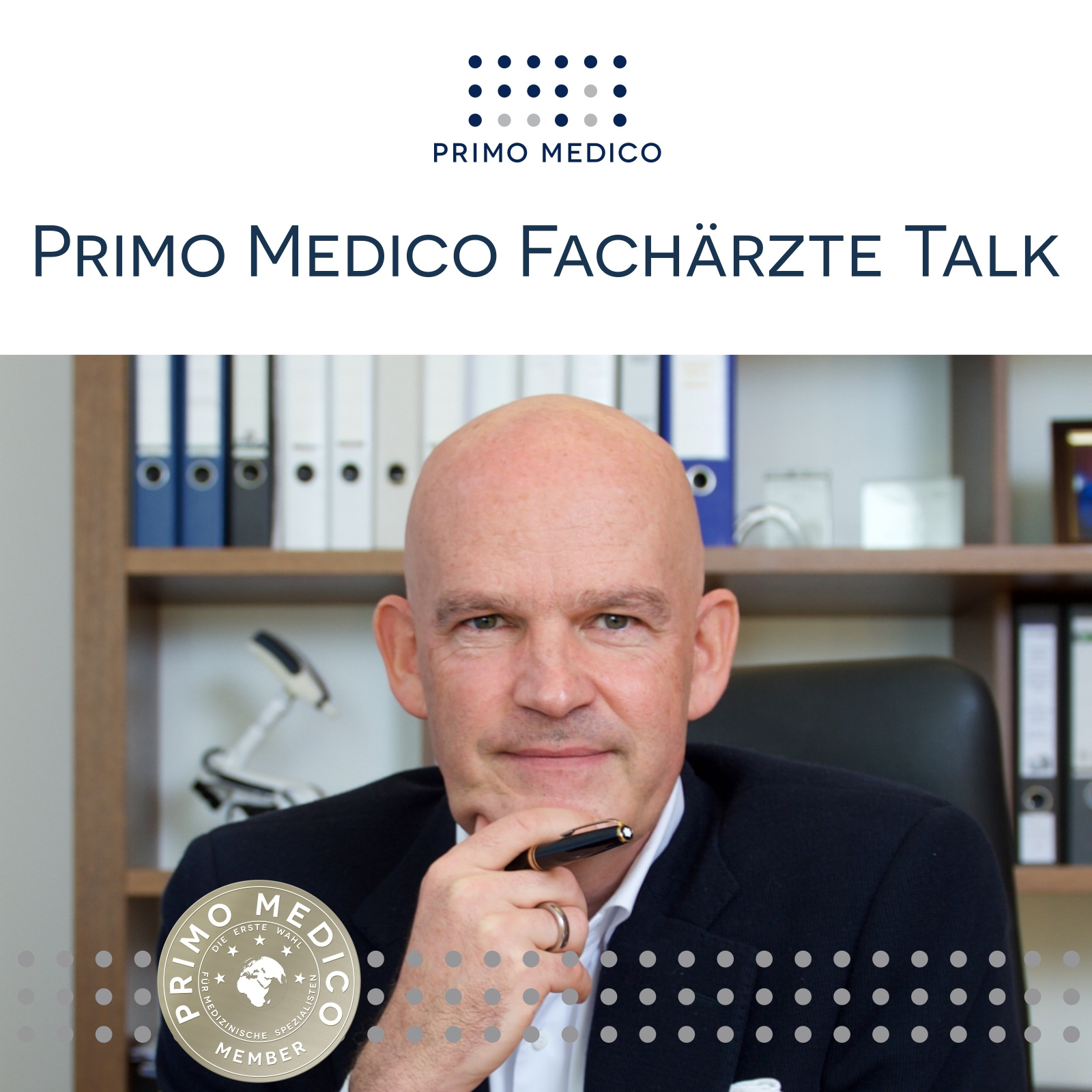PRIMO MEDICO Fachärzte Talk: Podcasts aus Gesundheit & Medizin